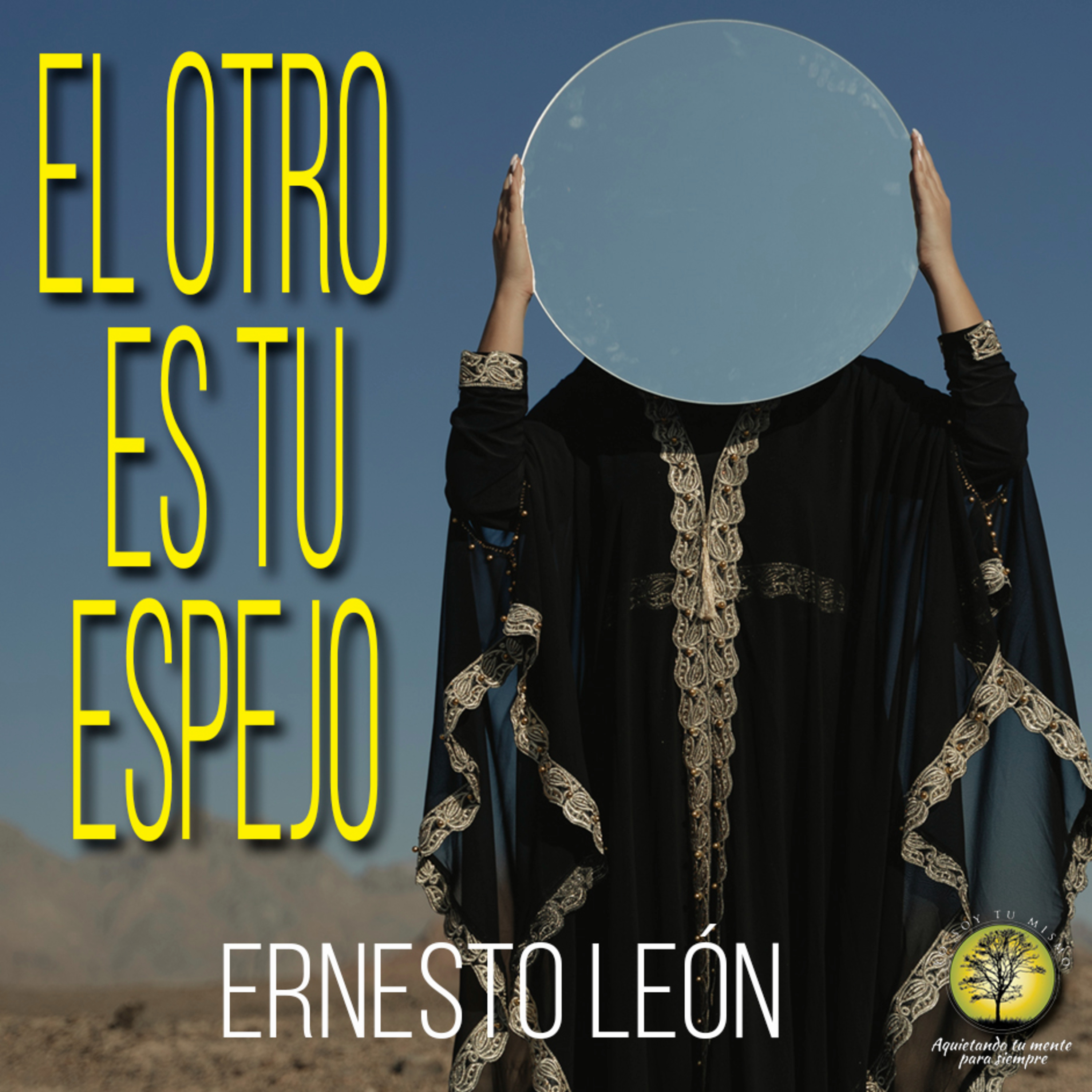 165-EL OTRO ES TU ESPEJO ~ Ernesto León episode artwork