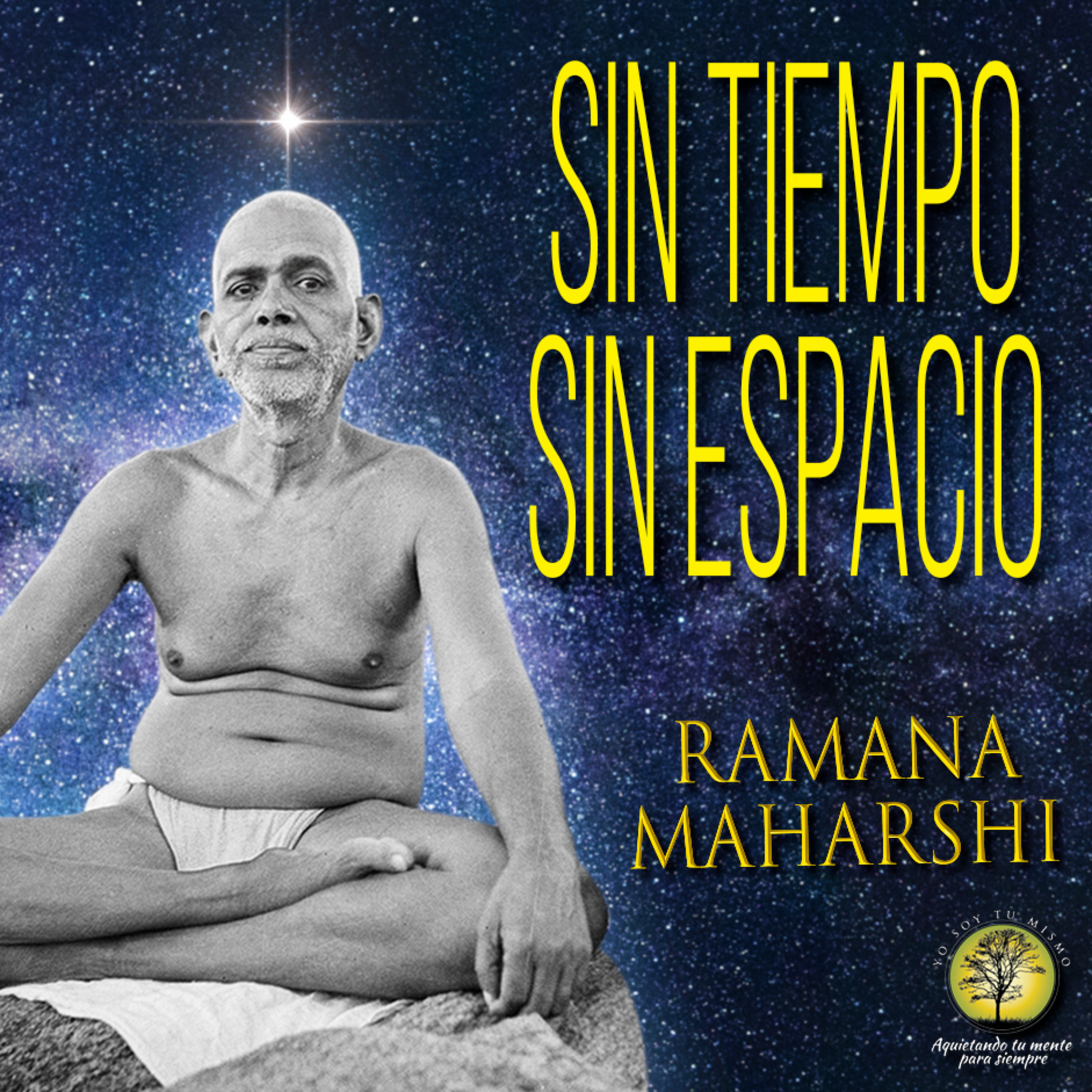 166-SIN TIEMPO Y SIN ESPACIO ~ Ramana Maharshi episode artwork