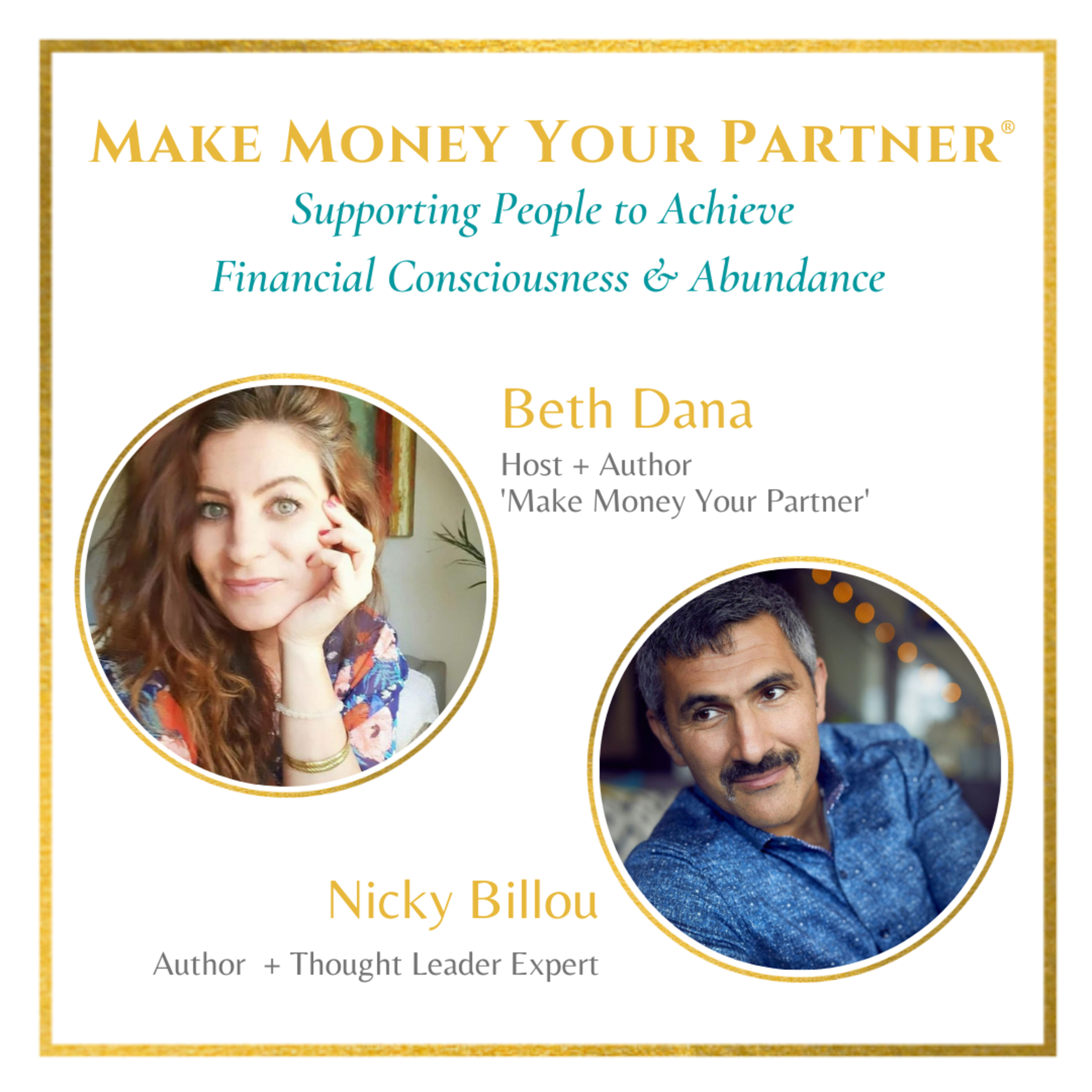 Make Money Your Partner®