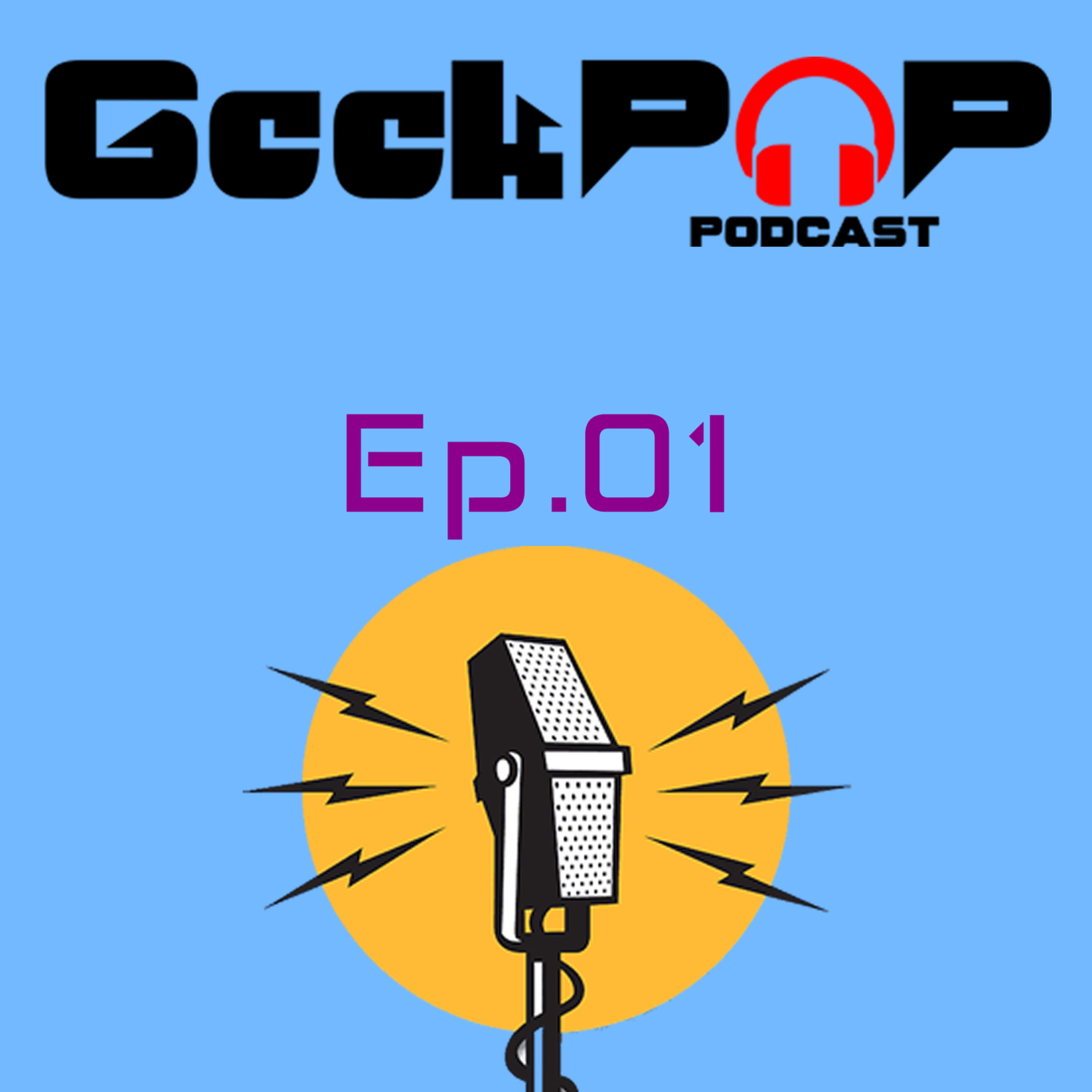 GeekPop Podcast