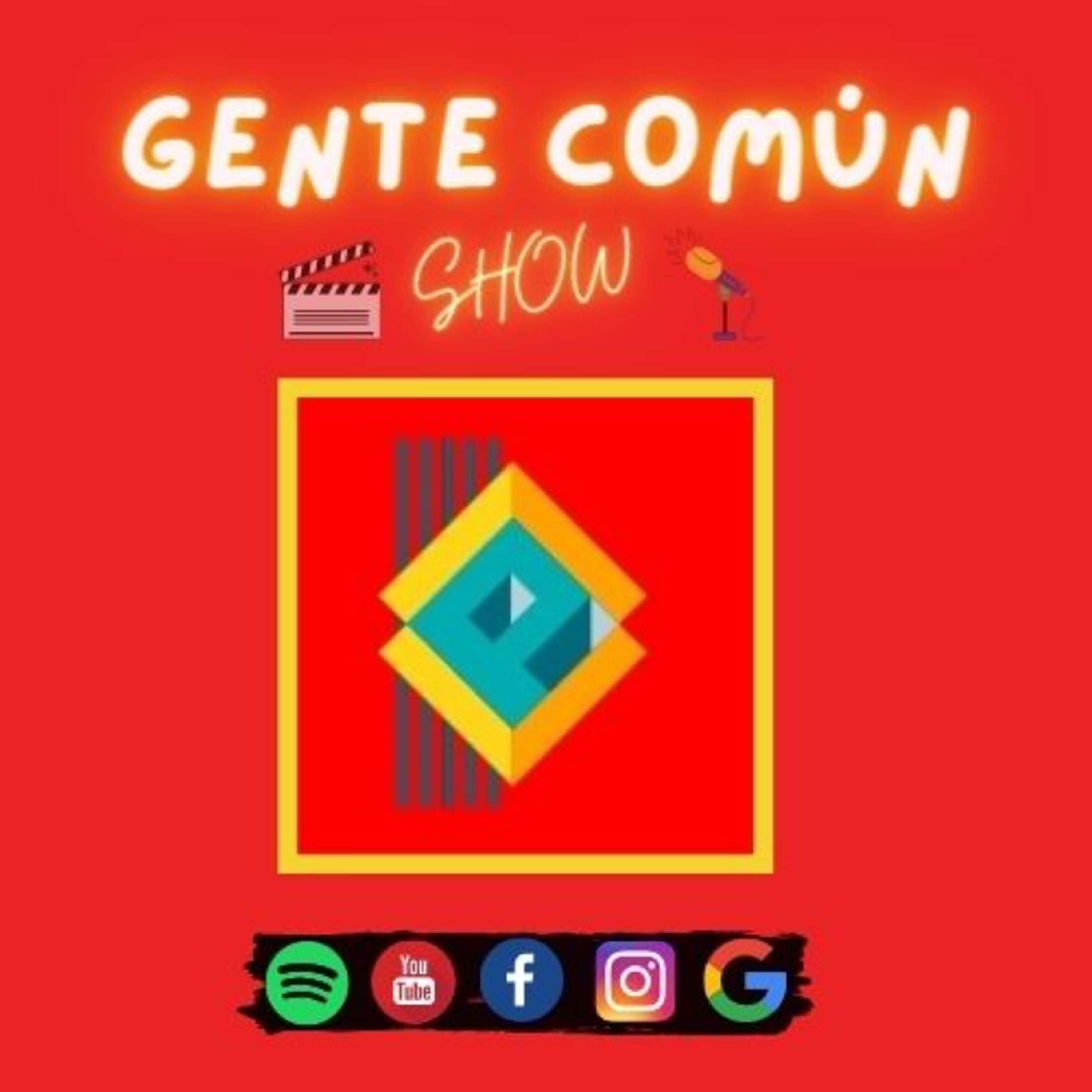 Gente Común Show