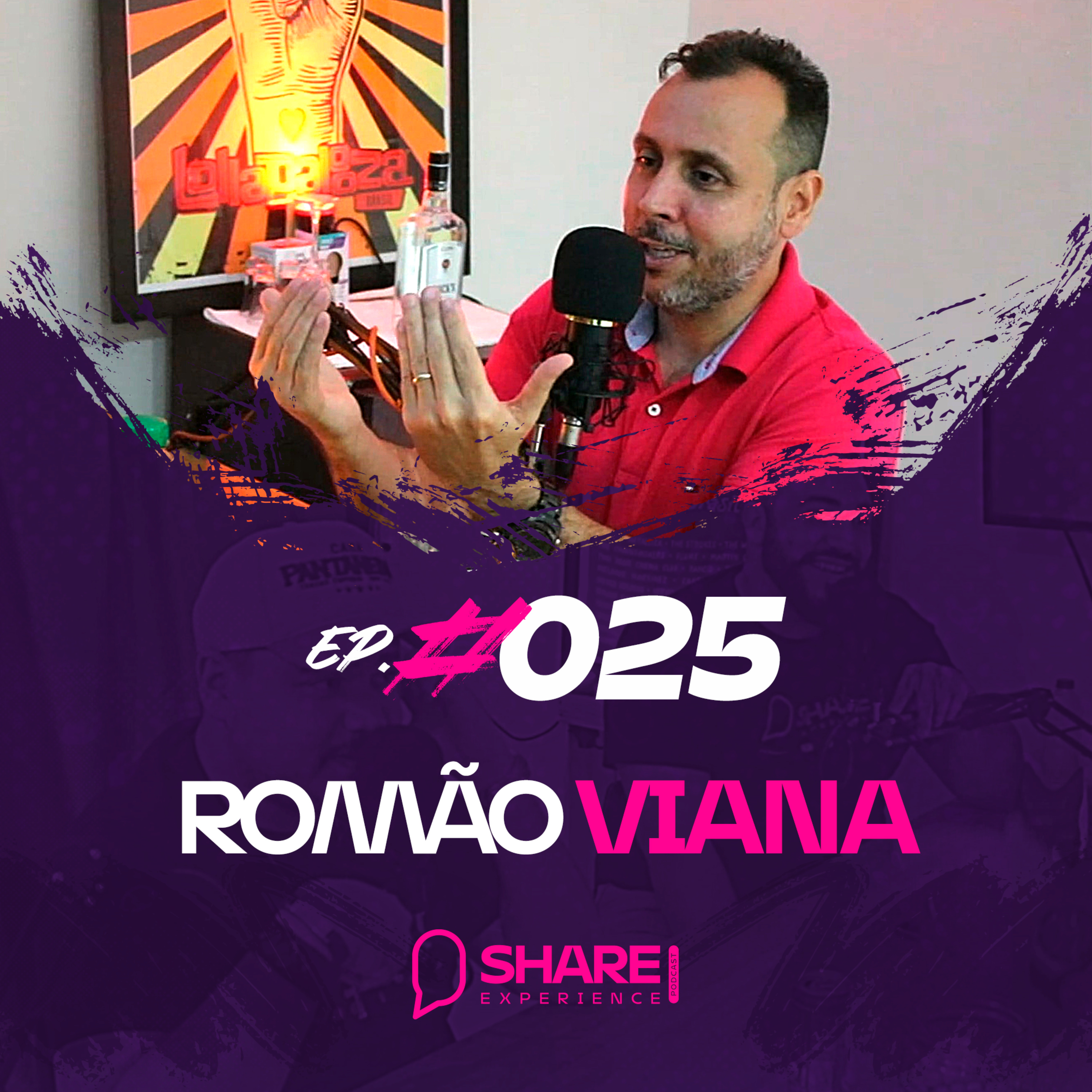 ROMÃO VIANA | EP. #025 episode artwork