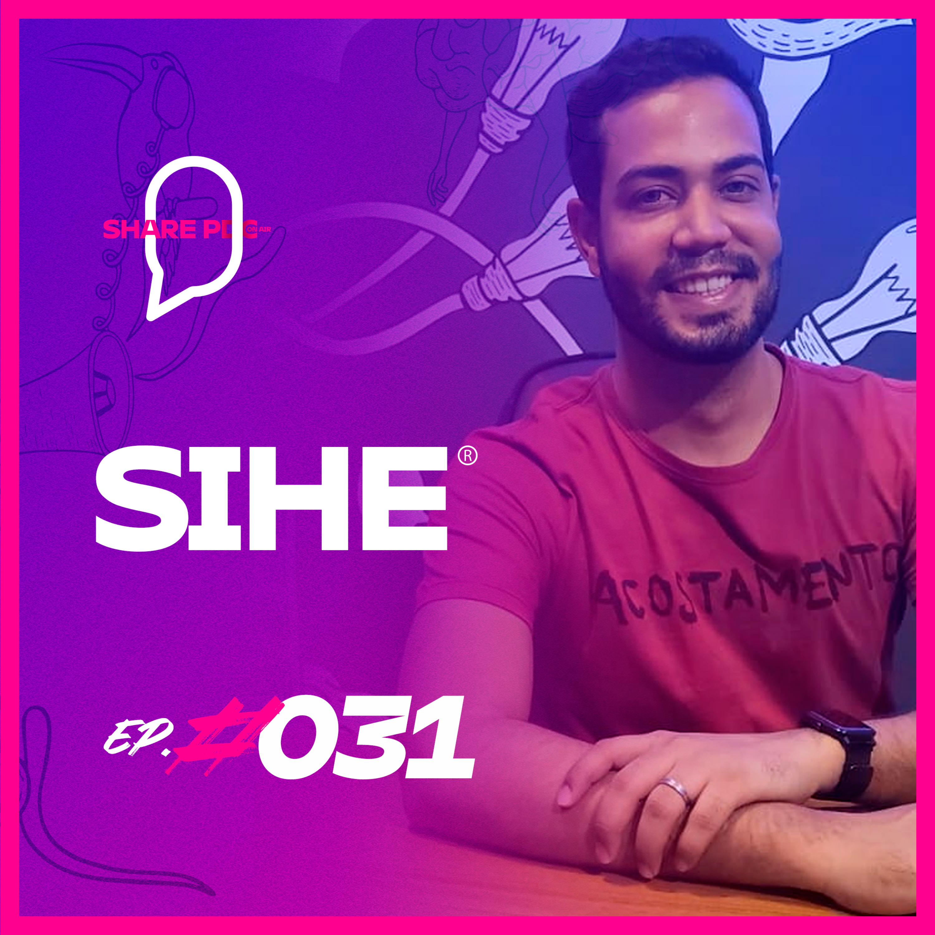 SIHE | EP. #031 episode artwork