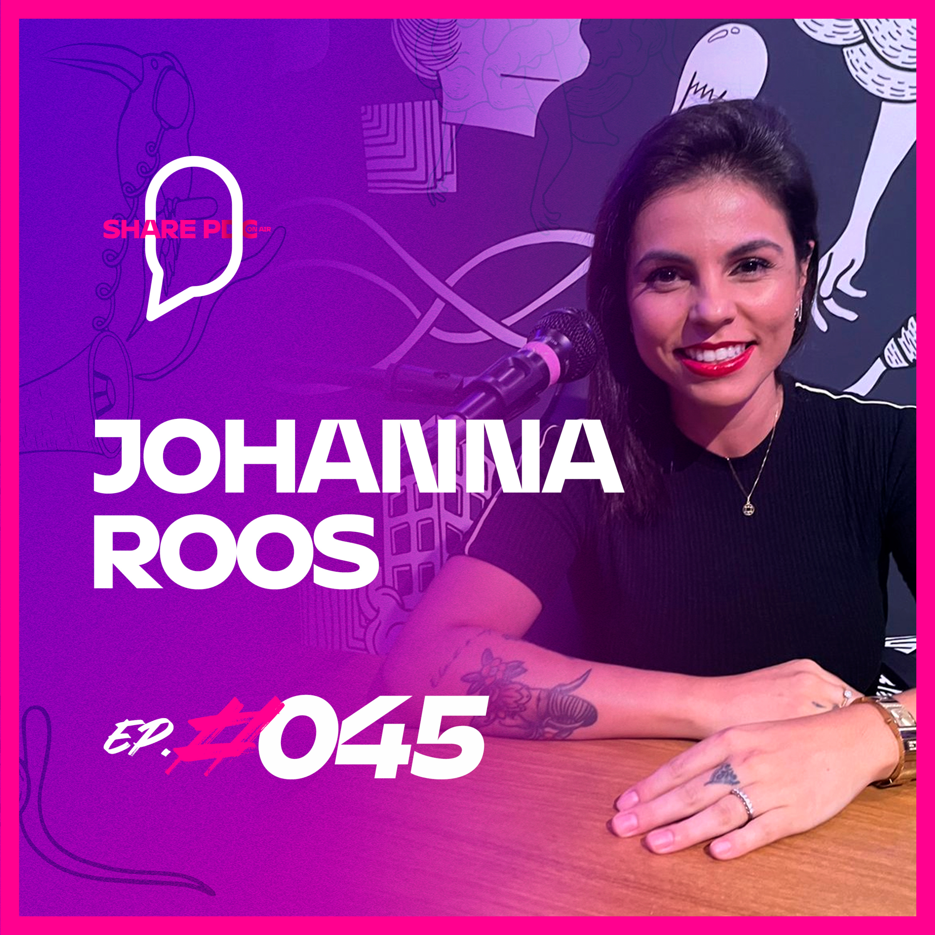 JOHANNA ROOS | EP. #045 episode artwork