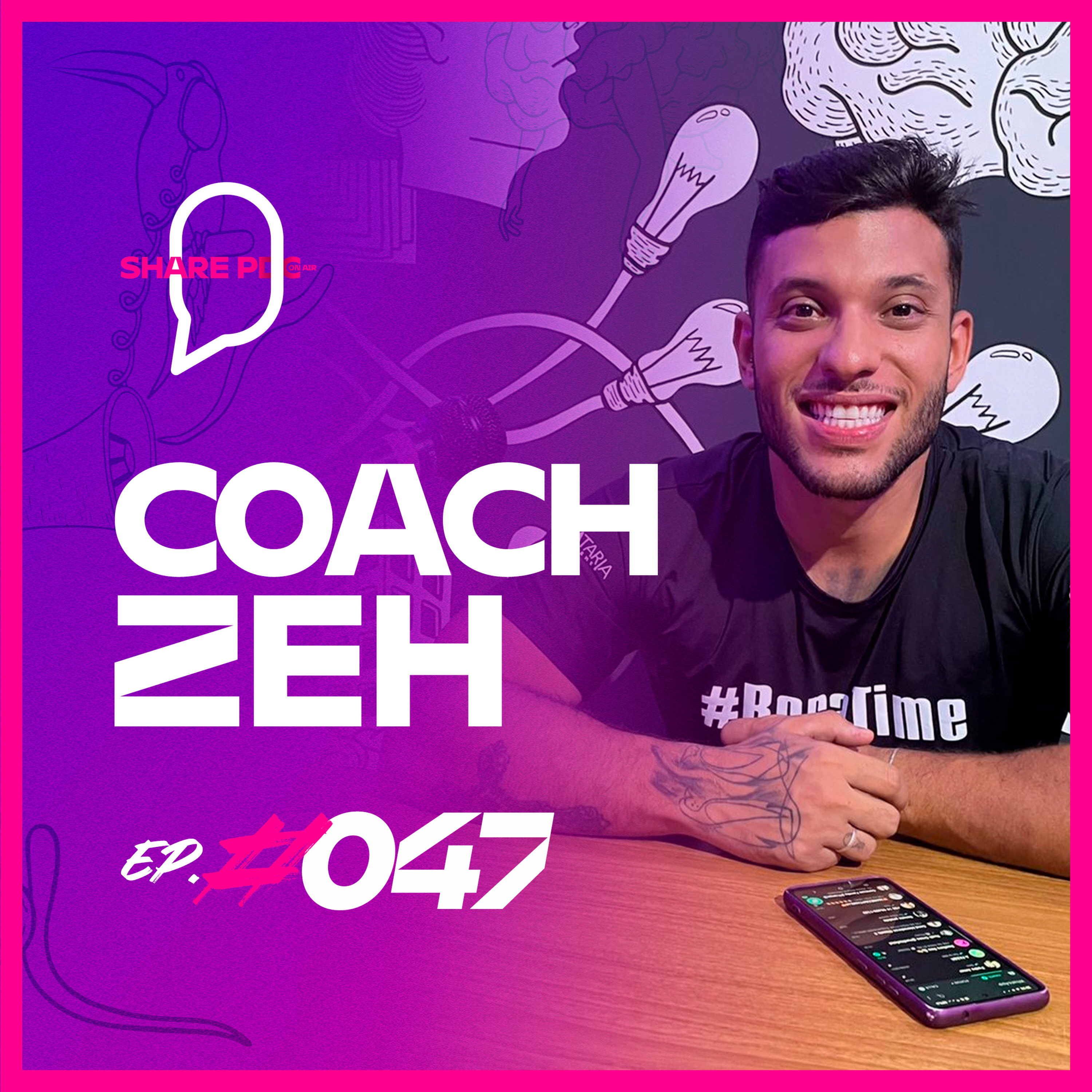 COACH ZEH | EP. #047 episode artwork