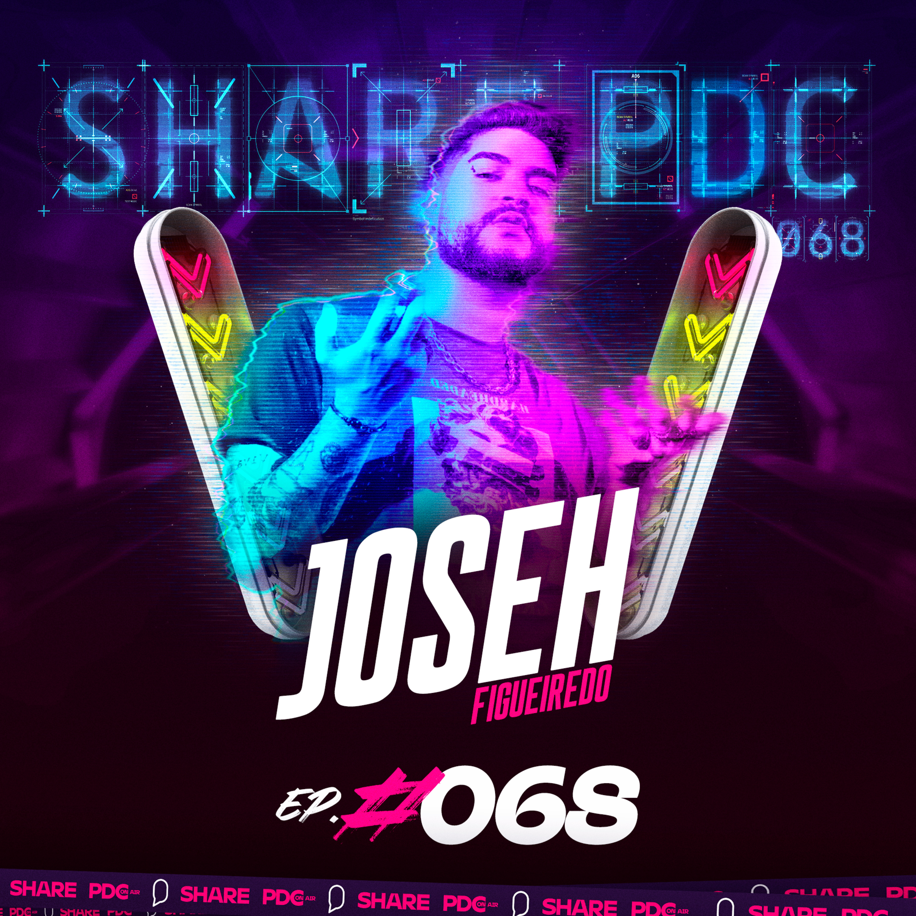 JOSEH FIGUEIREDO | EP. #068 episode artwork