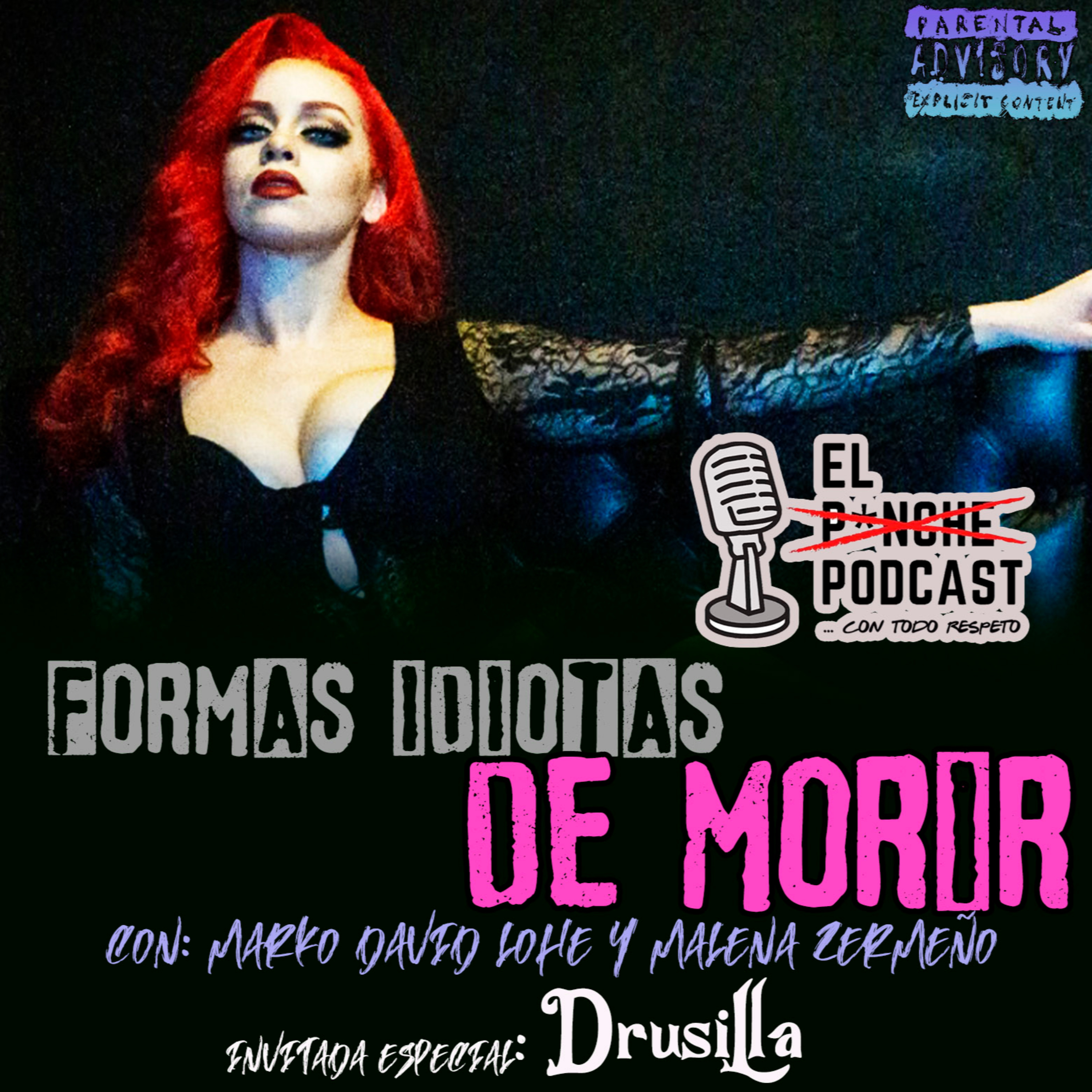 El P¡nche Podcast... con todo respeto