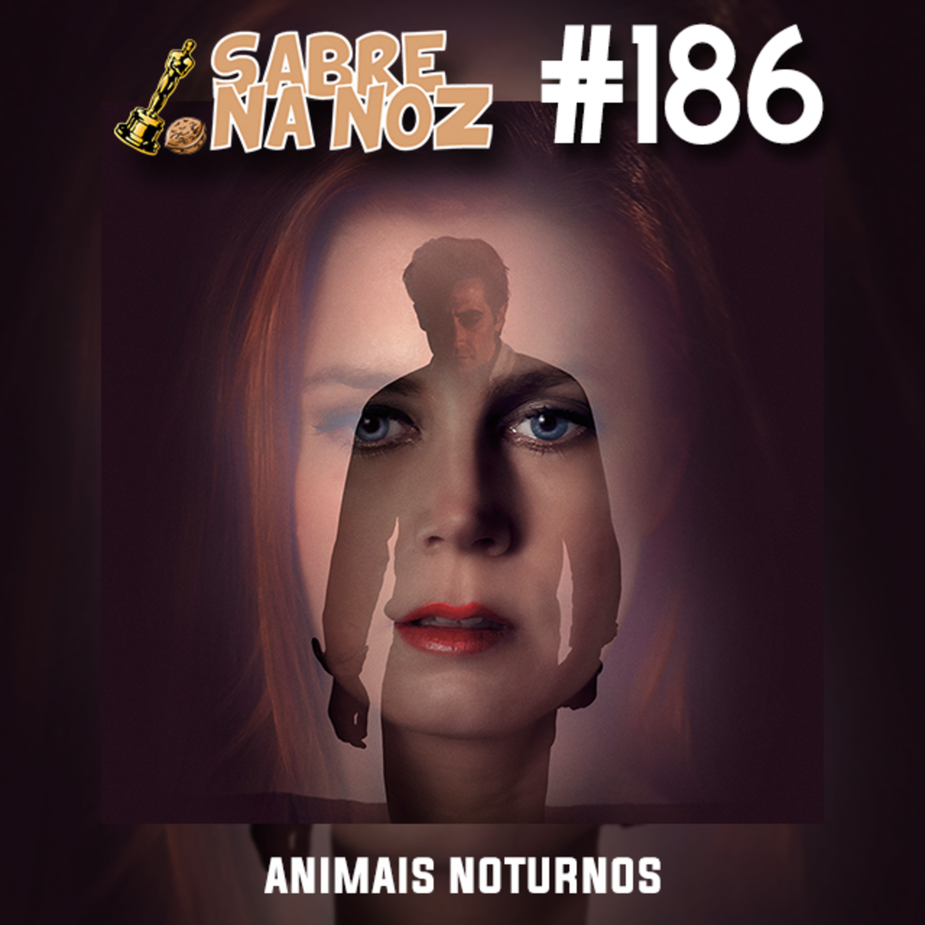 SNN #186 - Animais Noturnos episode artwork