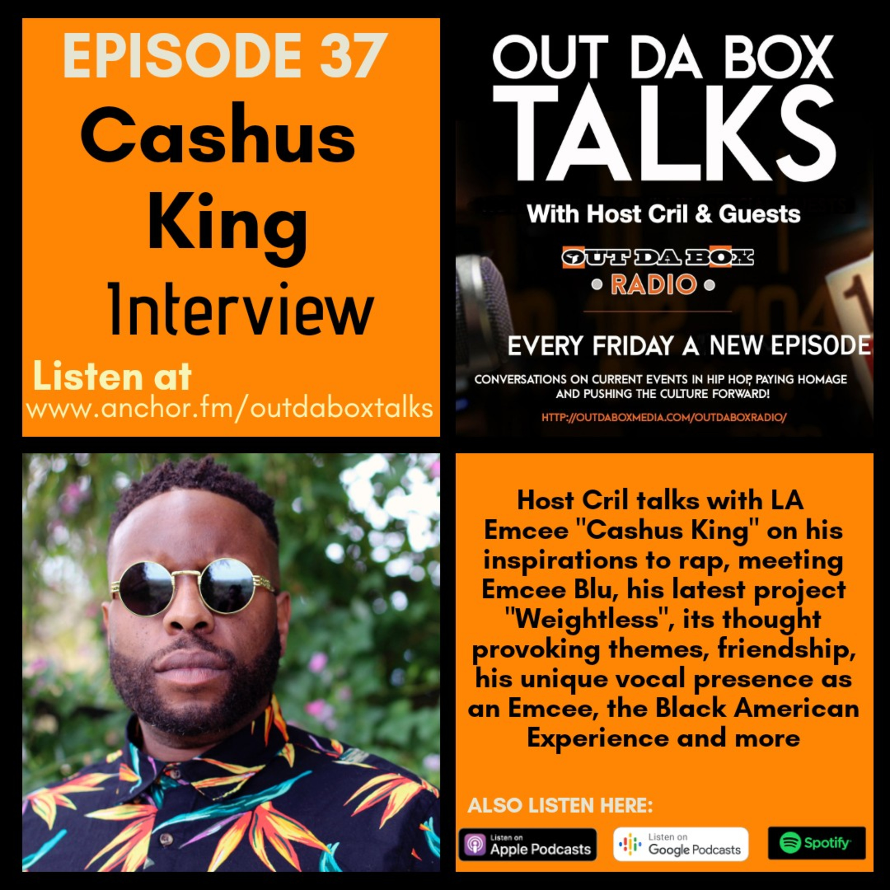 Episode 37 (Cashus King Interview) episode artwork