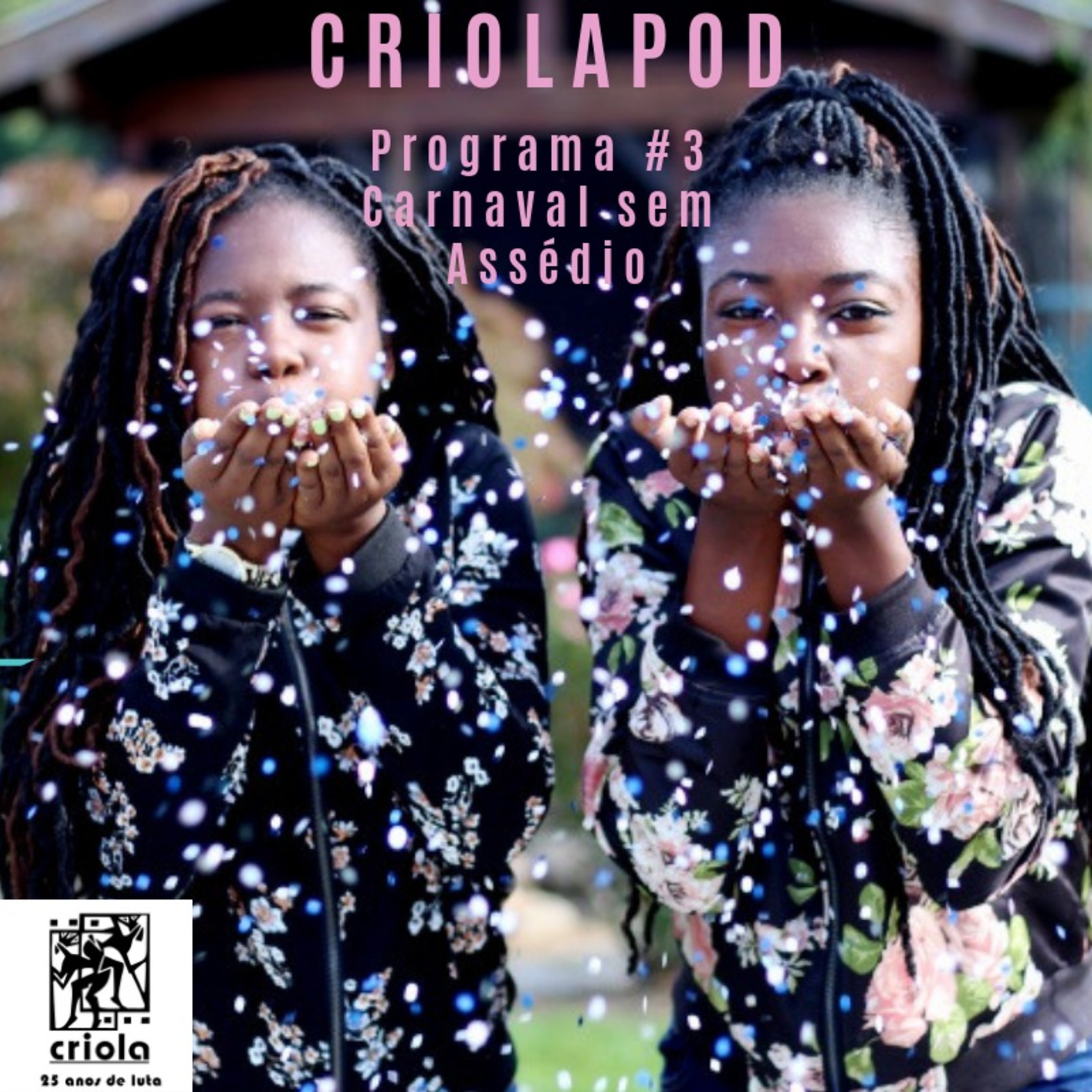 Criola POD!