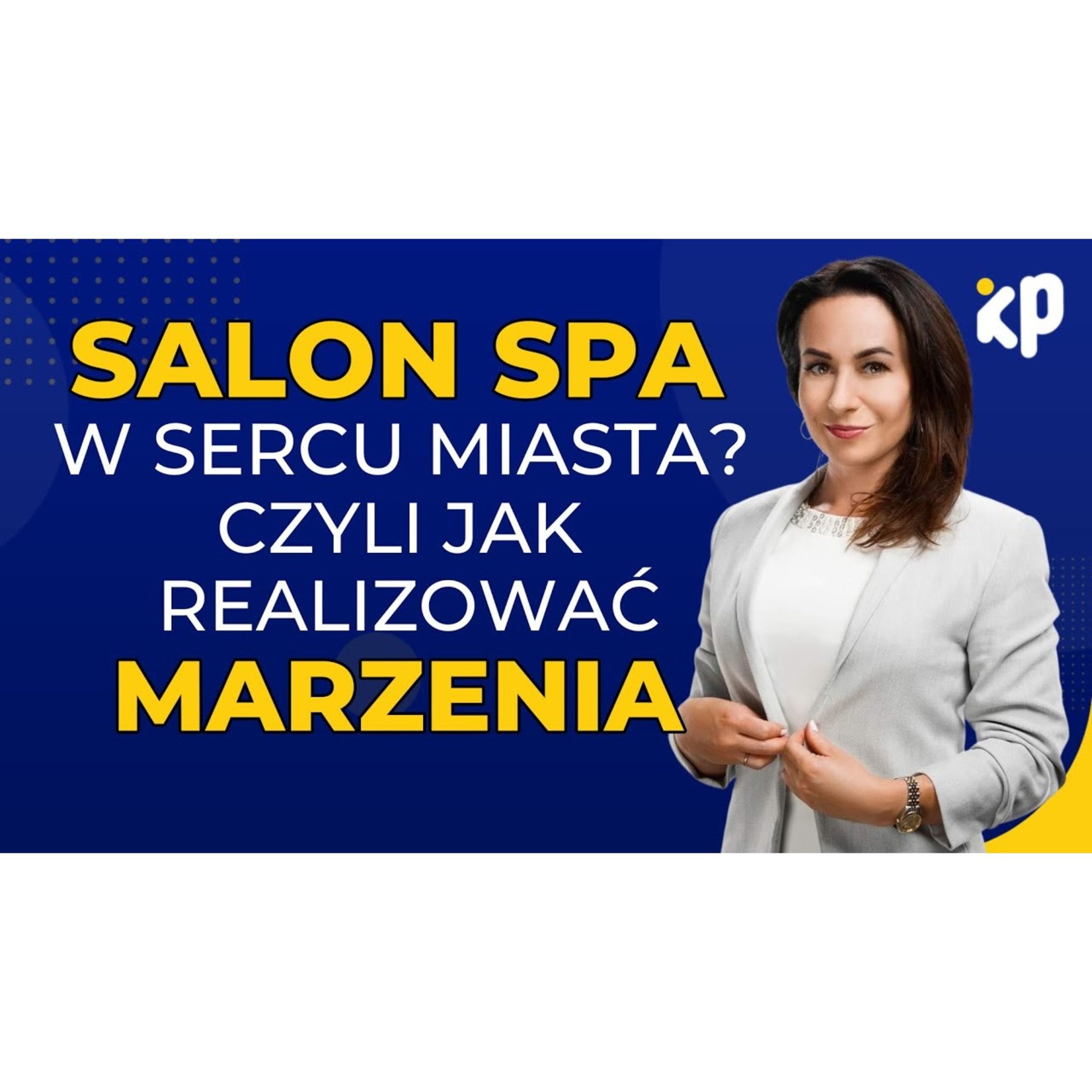 Klub Przedsiębiorczości - inspiracje i wskazówki ludzi sukcesu