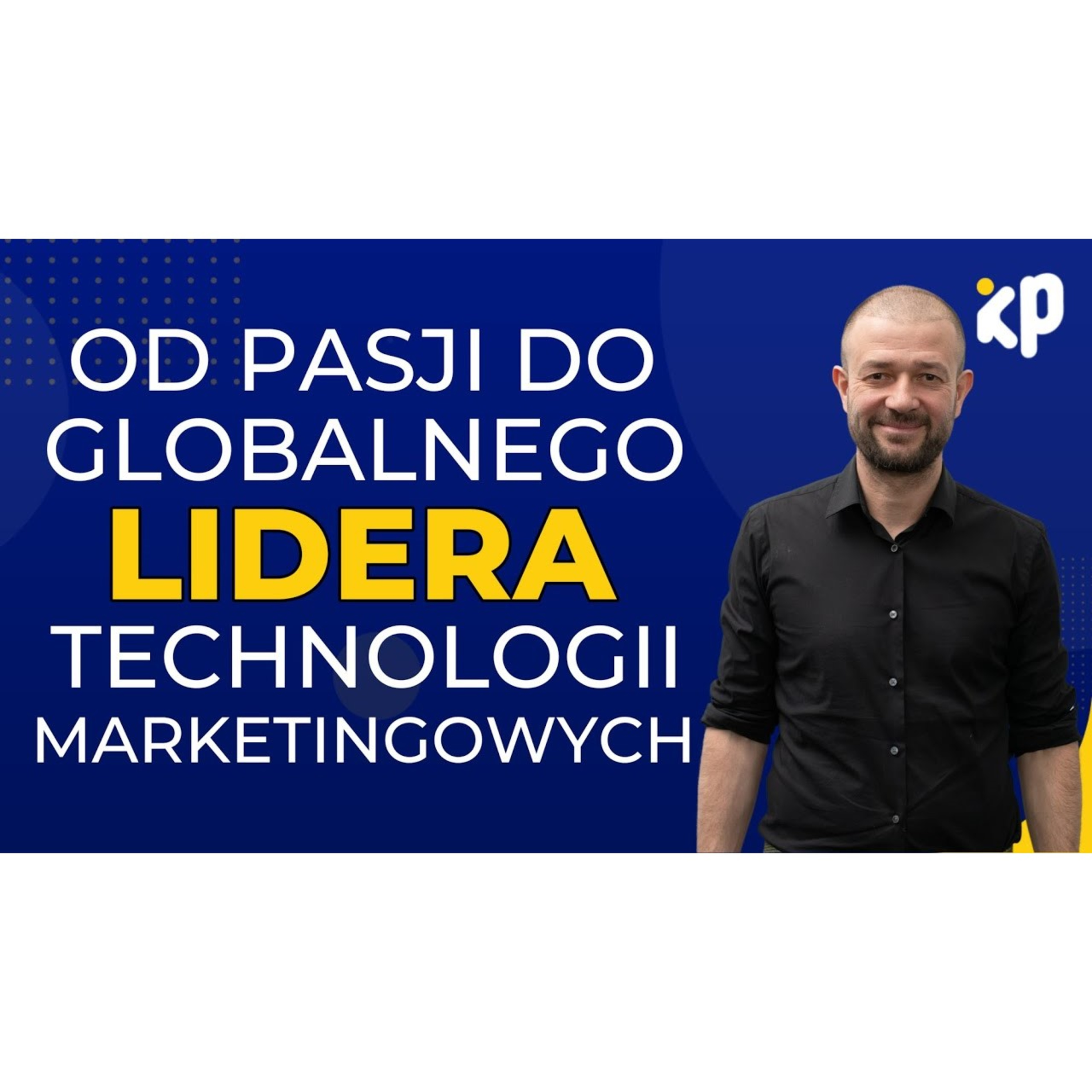 Klub Przedsiębiorczości - inspiracje i wskazówki ludzi sukcesu