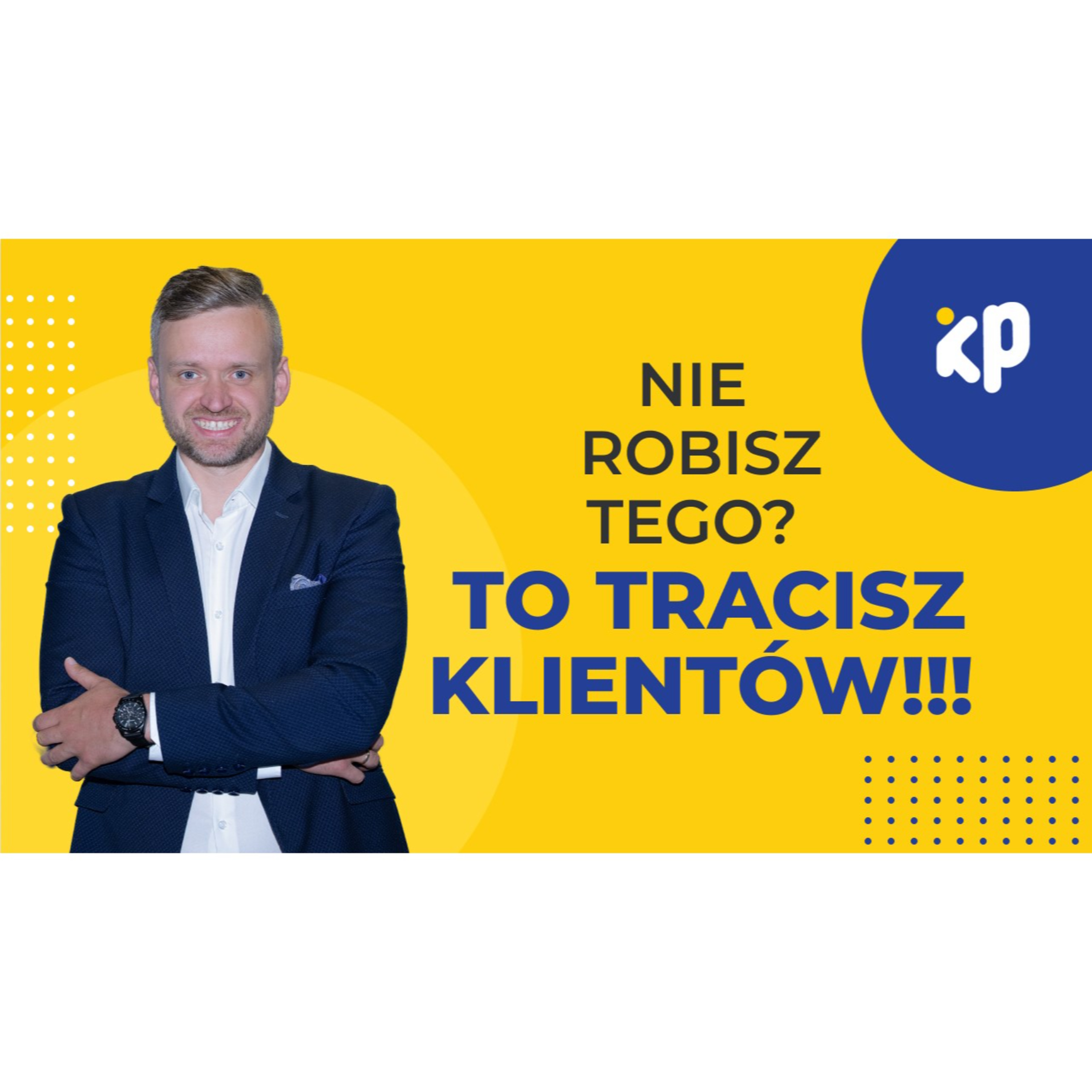 Klub Przedsiębiorczości - inspiracje i wskazówki ludzi sukcesu
