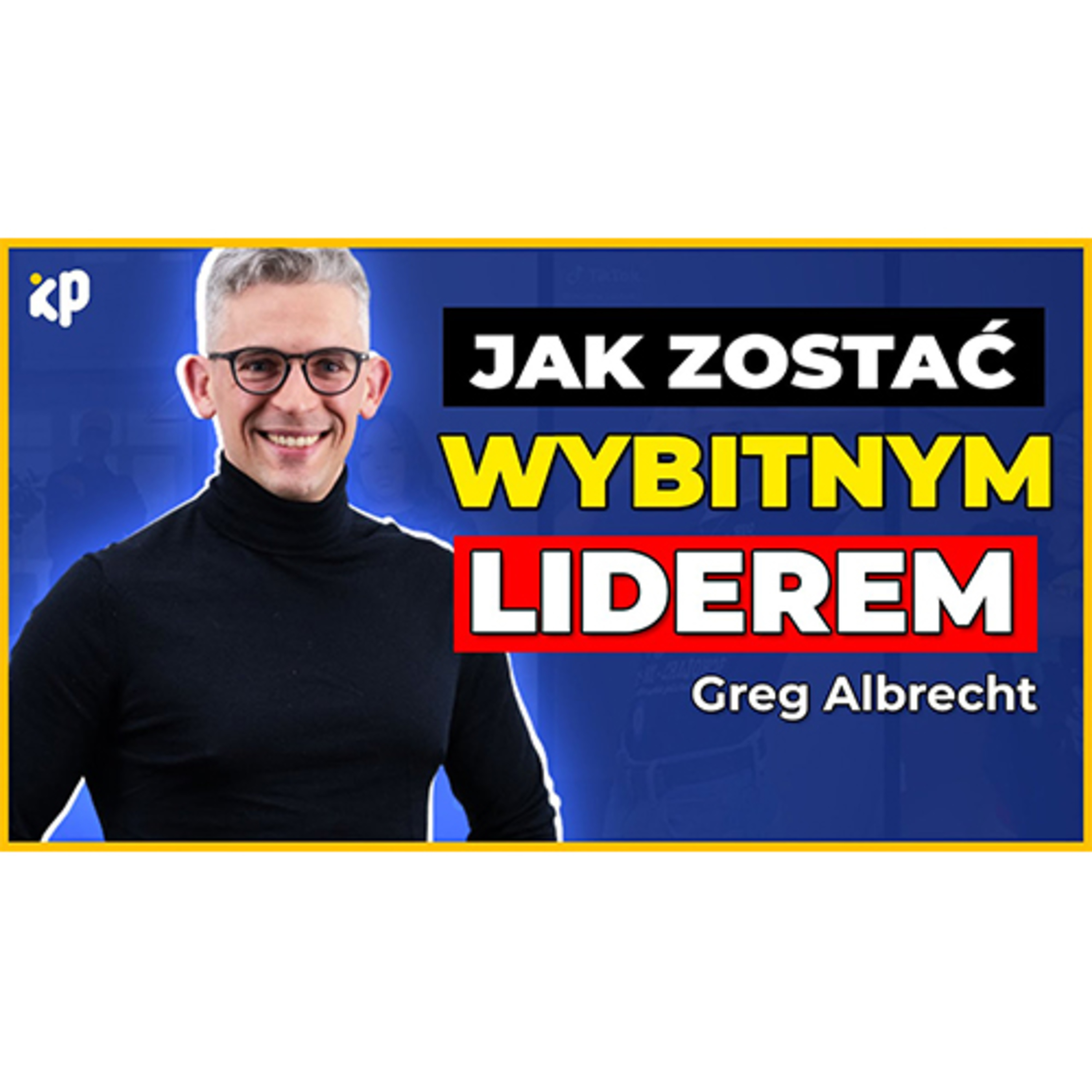 Klub Przedsiębiorczości - inspiracje i wskazówki ludzi sukcesu