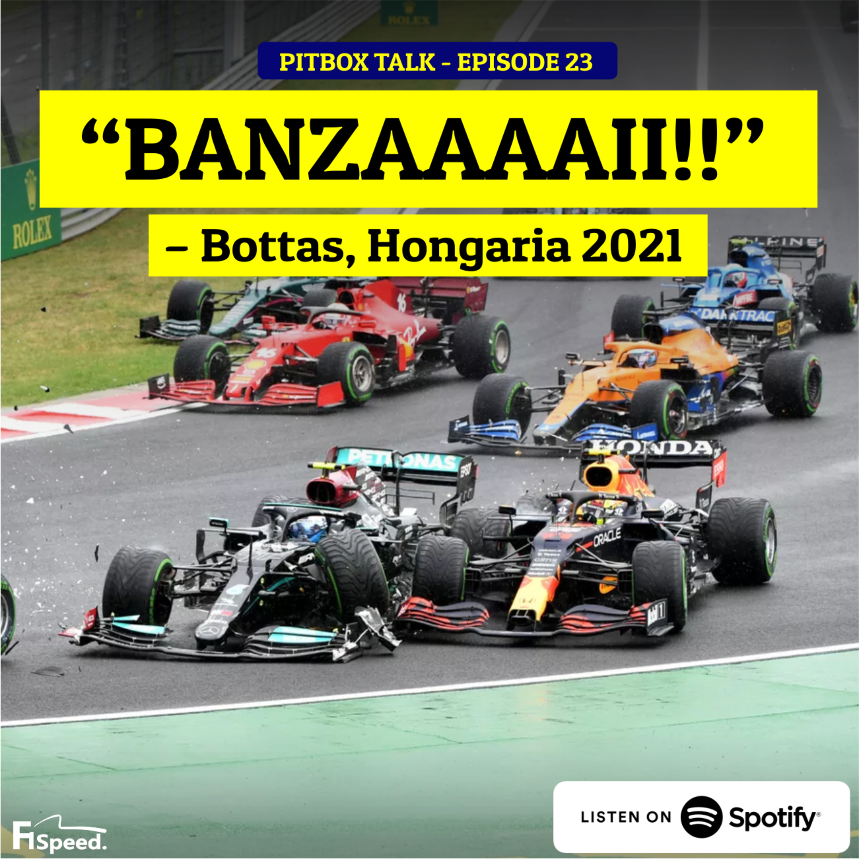 #23 "BANZAAAII!!" -- Bottas, Hongaria 2021