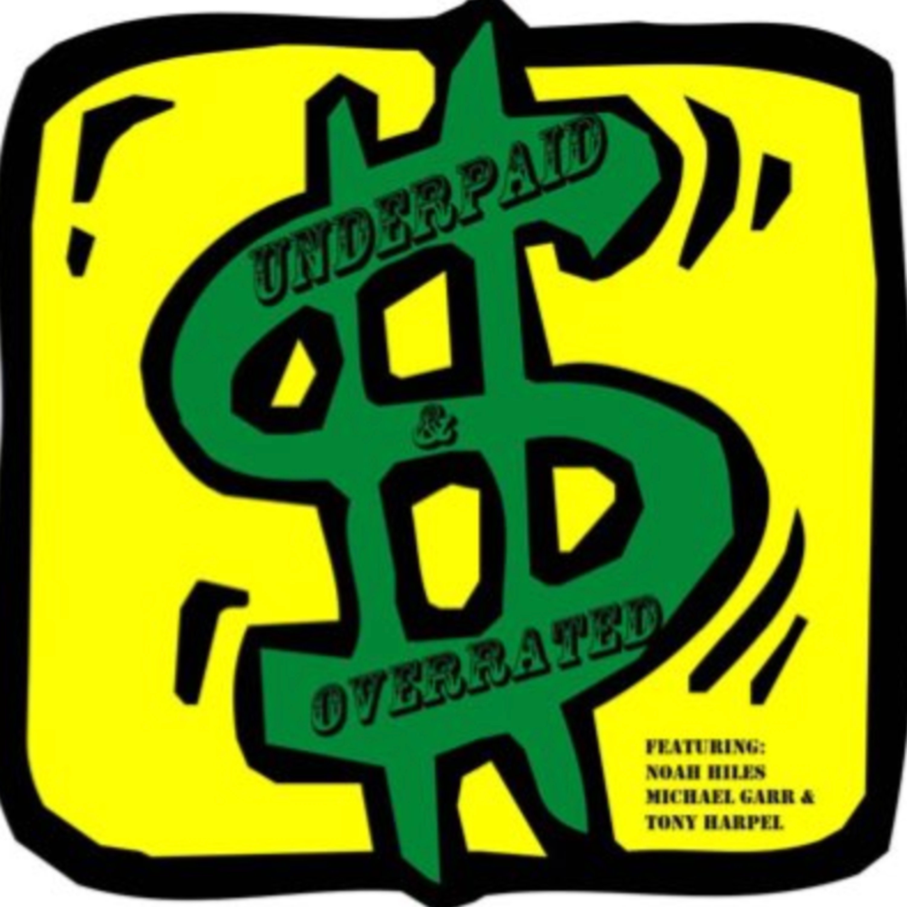 Underpaid and Overrated