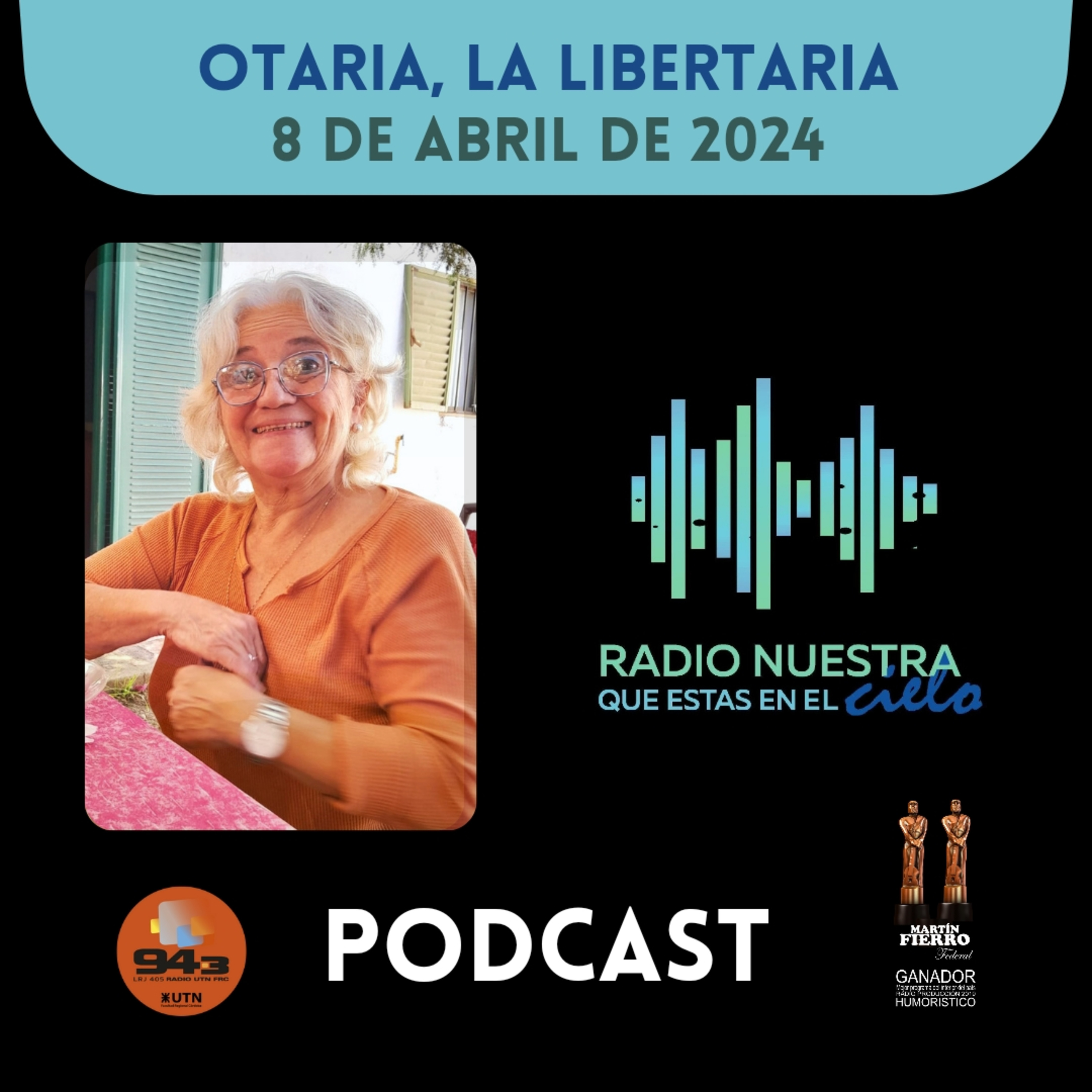 OTARIA, LA LIBERTARIA episode artwork