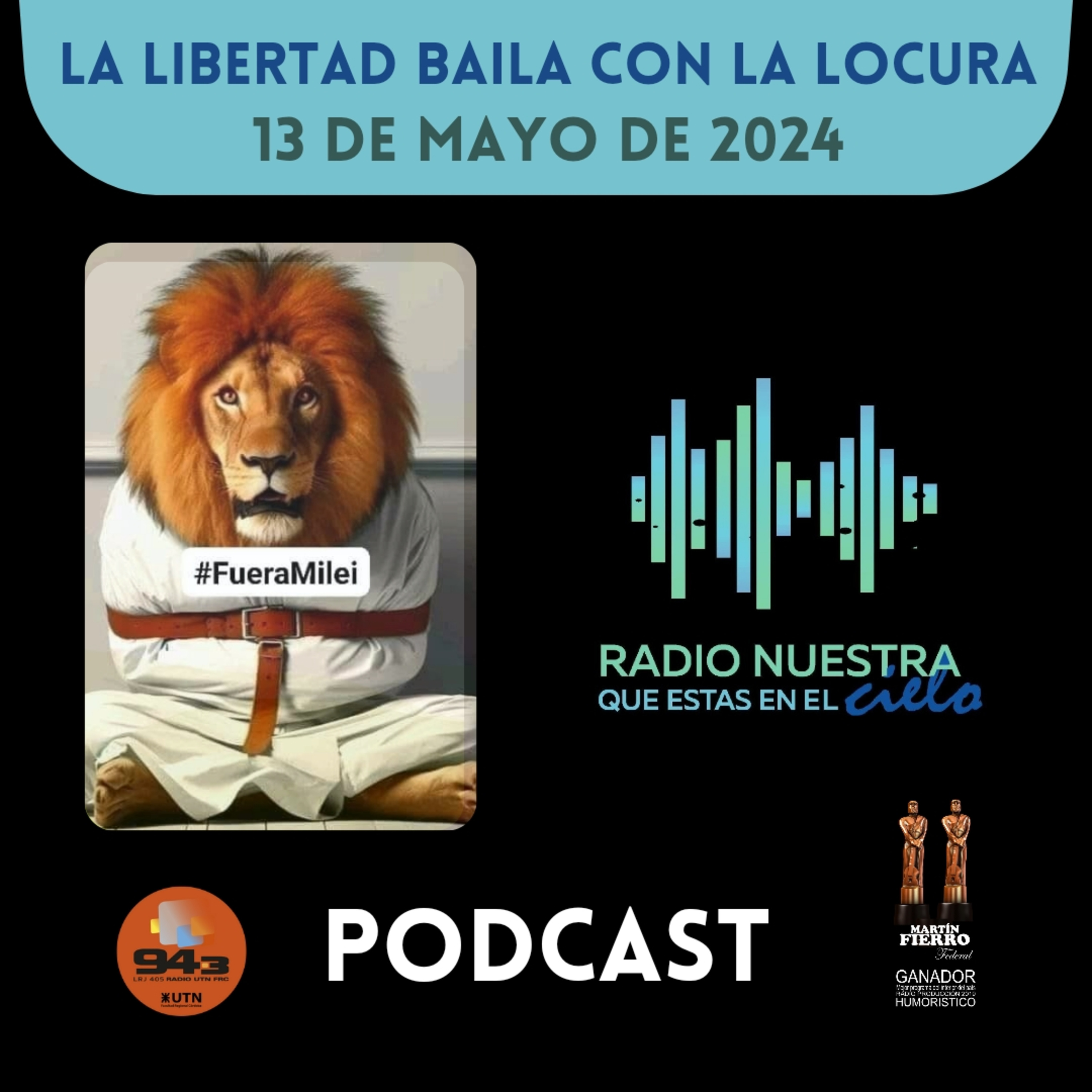 LA LIBERTAD BAILA CON LA LOCURA  episode artwork
