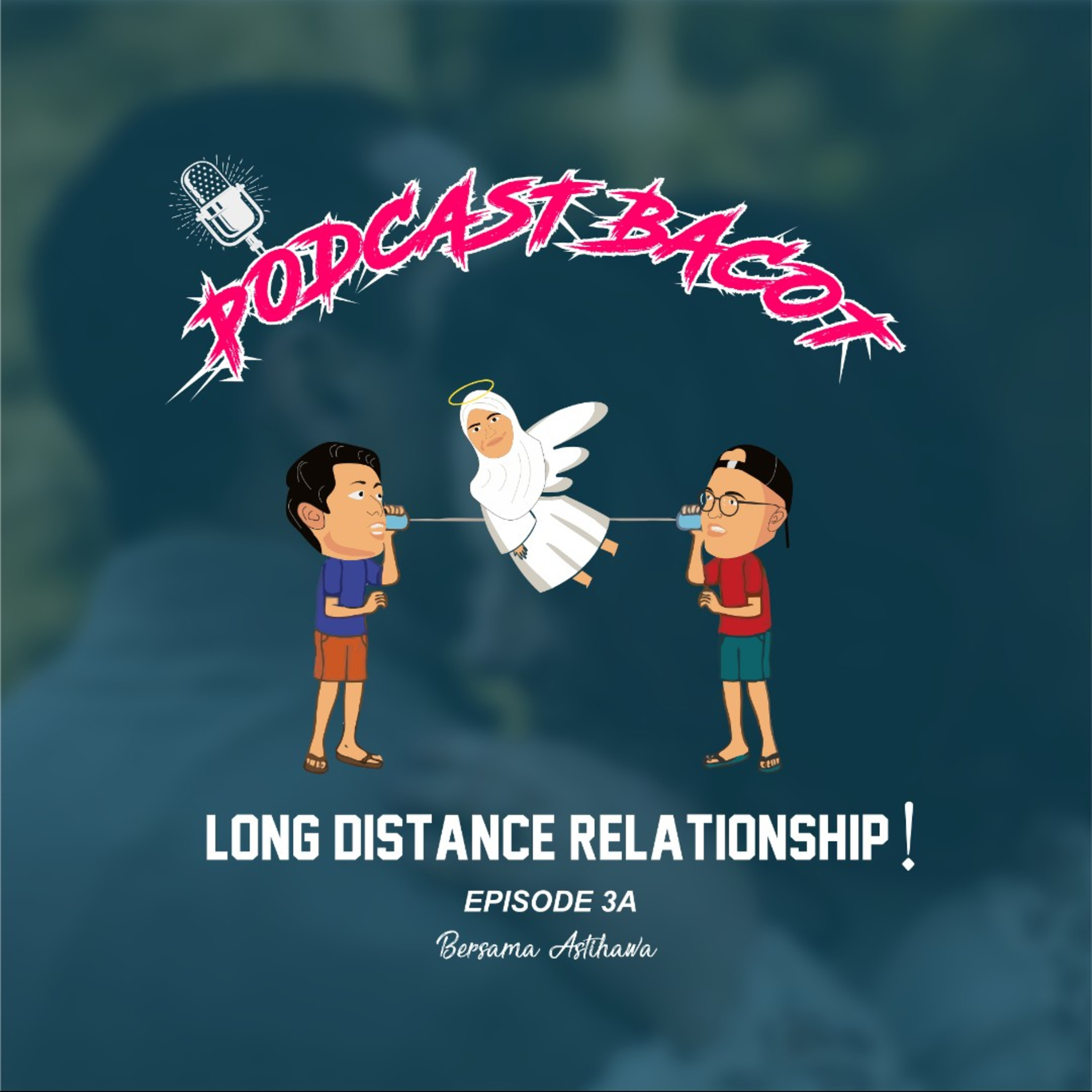 LONG DISTANCE RELATIONSHIP! #1 episode artwork