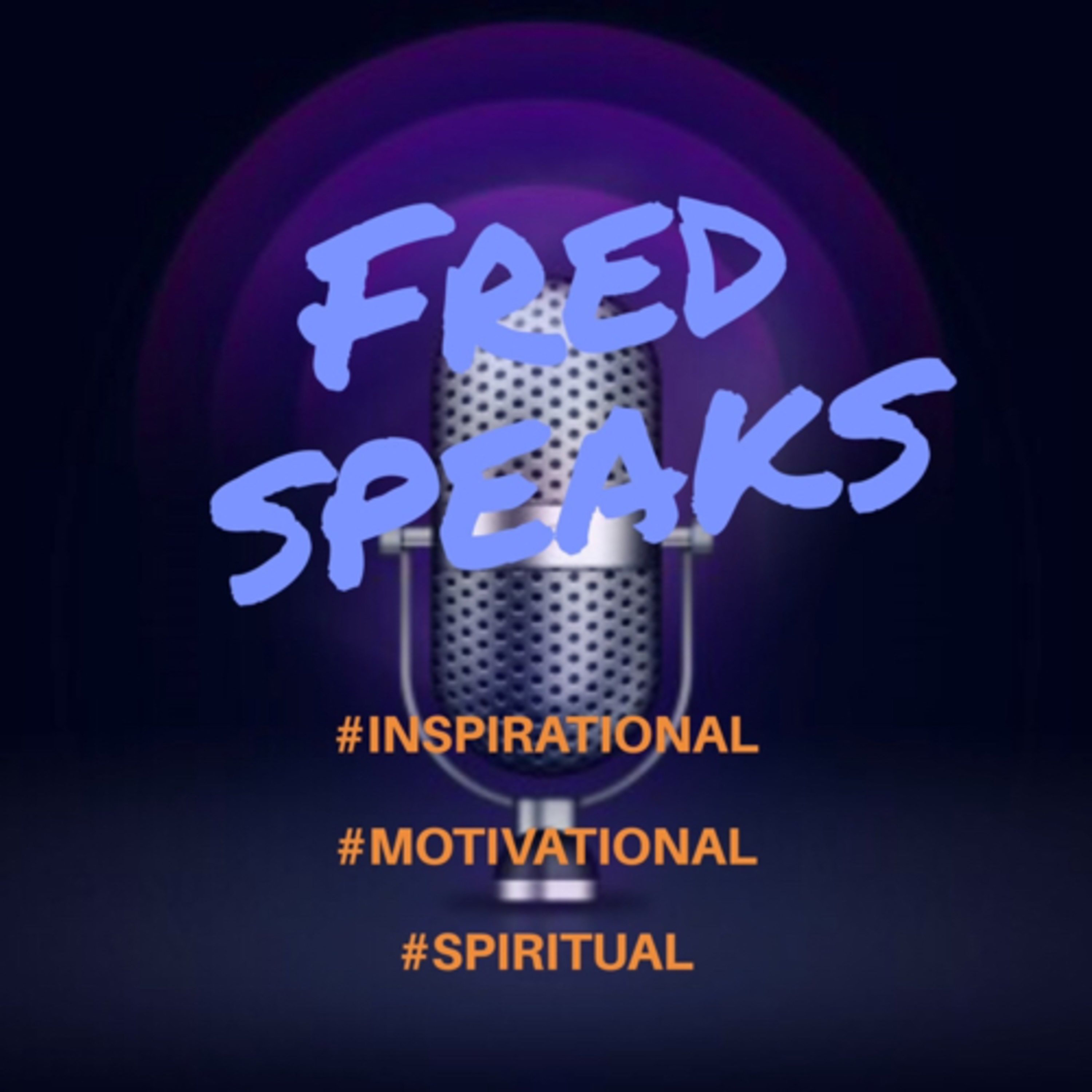 Fred Speaks