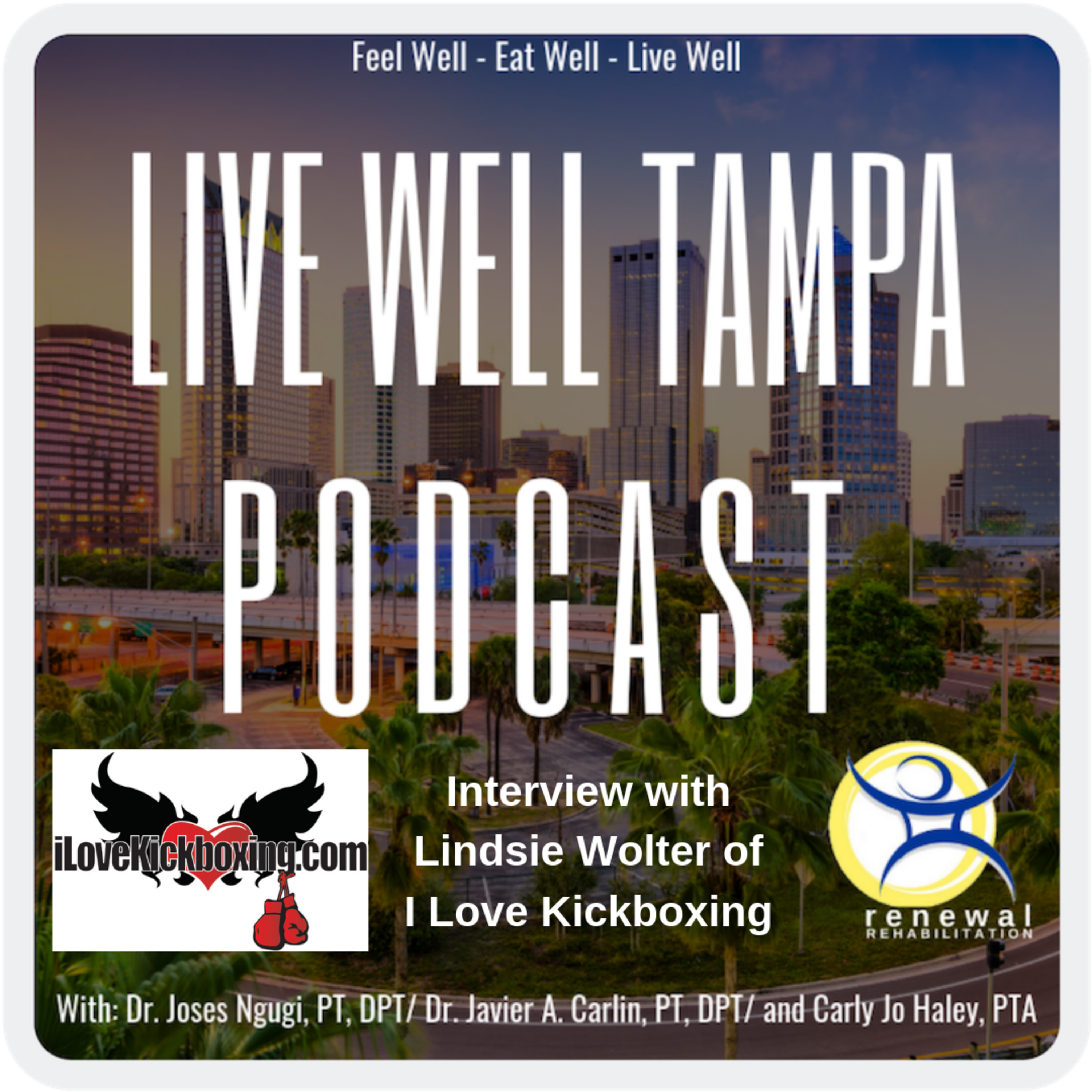 Episode 7 - Lindsie Wolter,RN & Co-Owner at I Love KickBoxing Largo