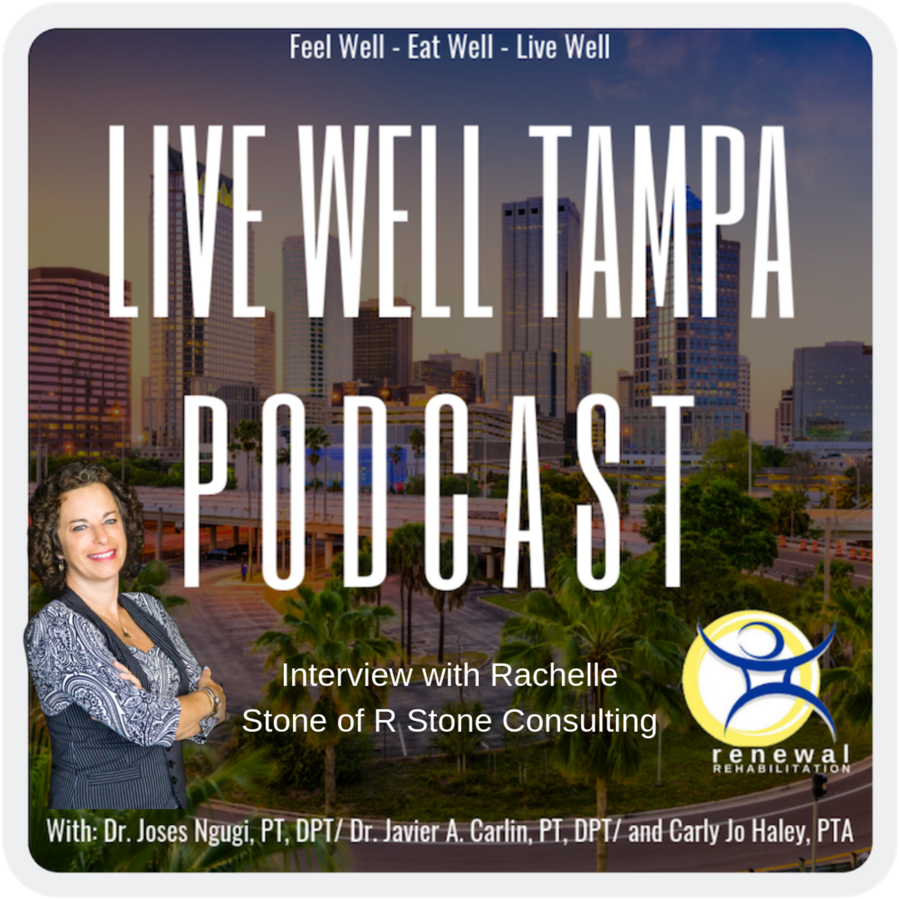 Episode 8 - Rachelle Stone, Personal & Professional Coach