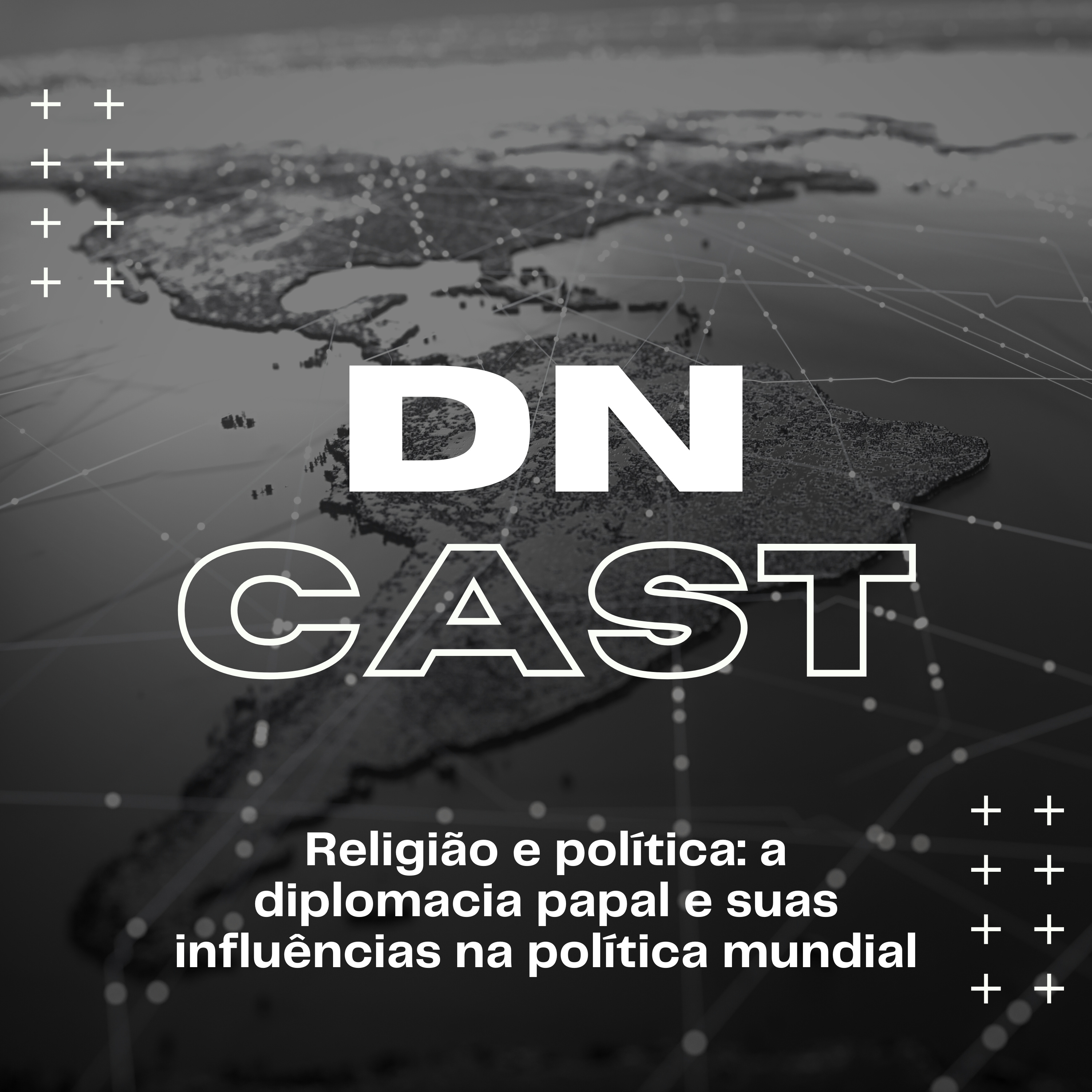 DN CAST - O podcast do Diário das Nações