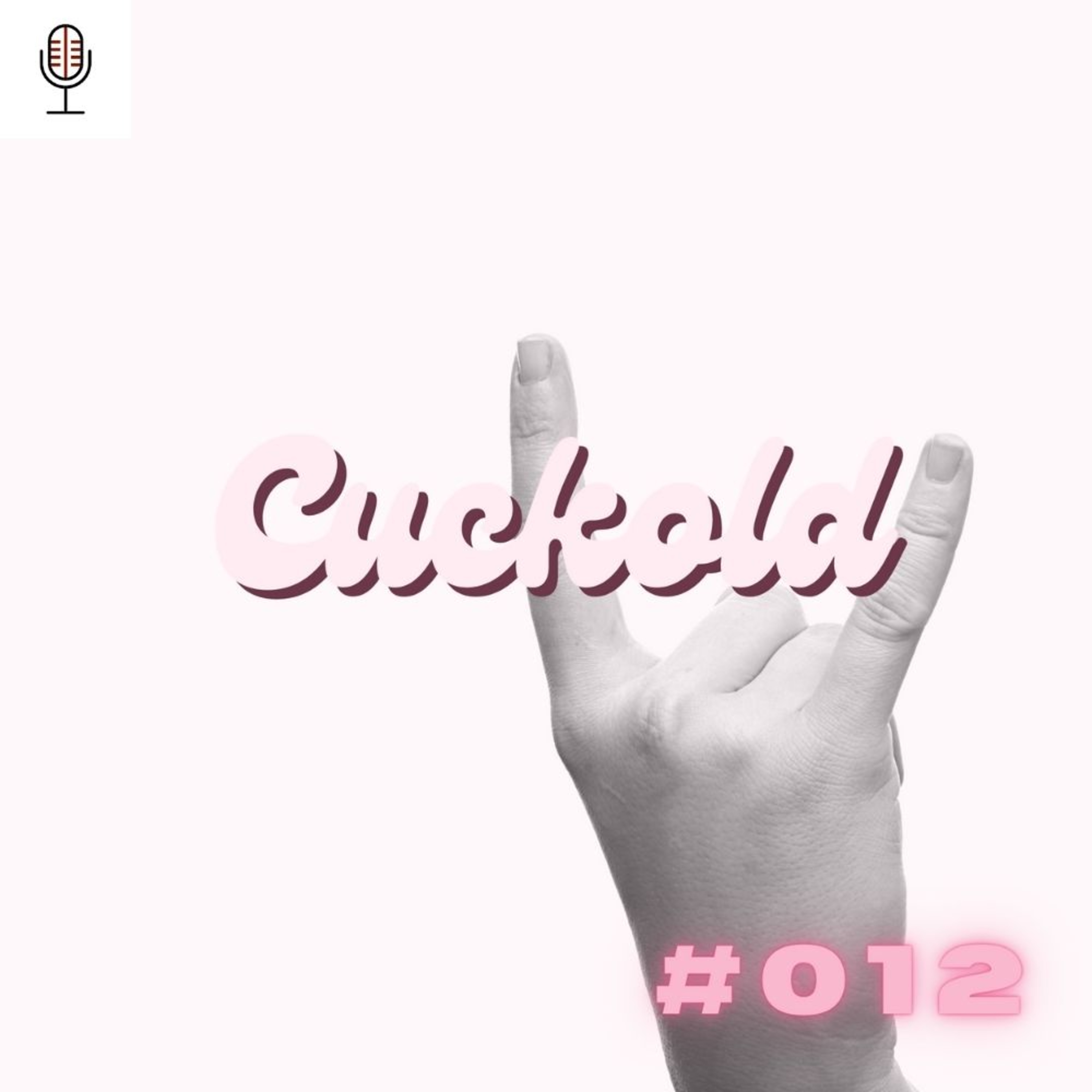 #012 Cuckold episode artwork