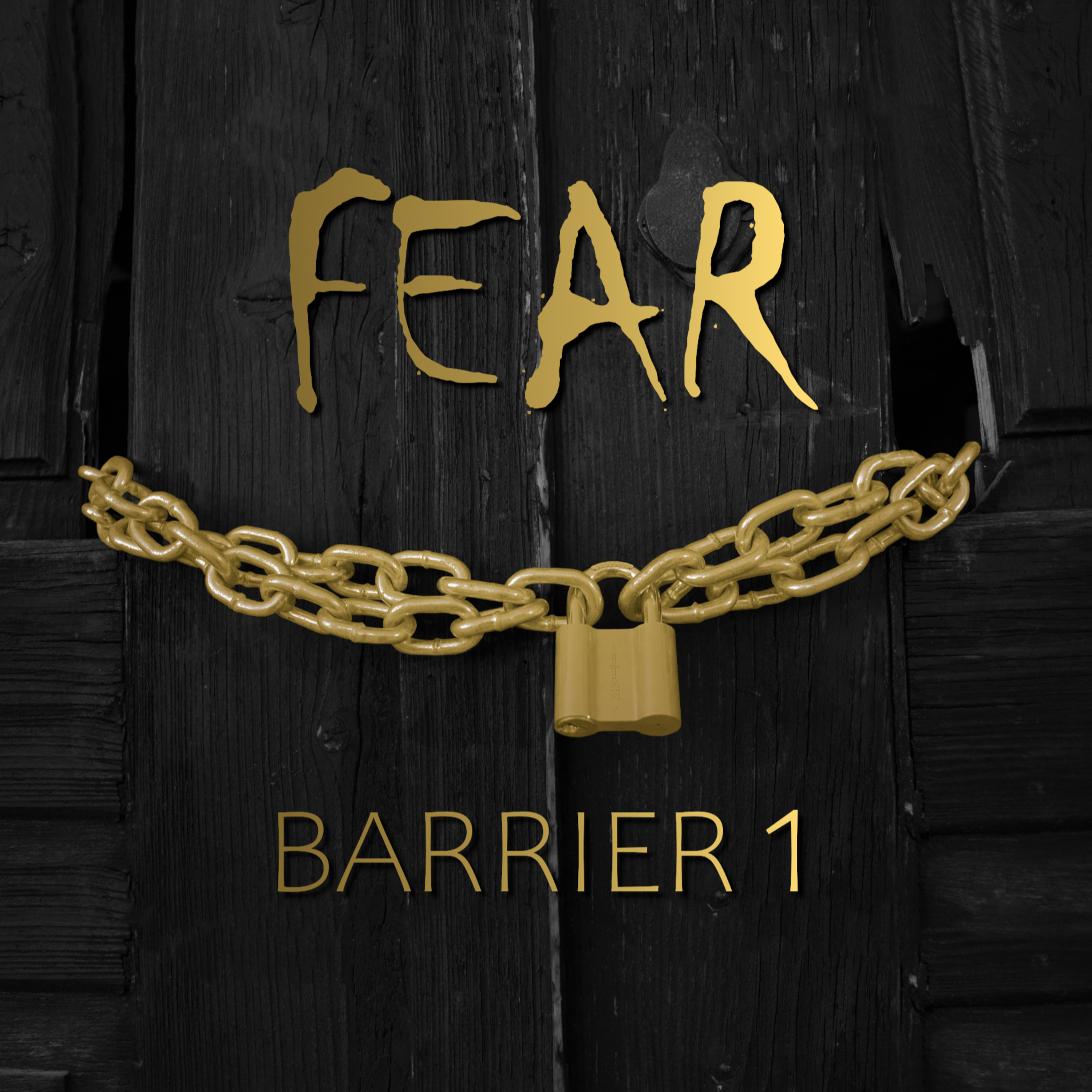 8 - Barrier One: Fear episode artwork