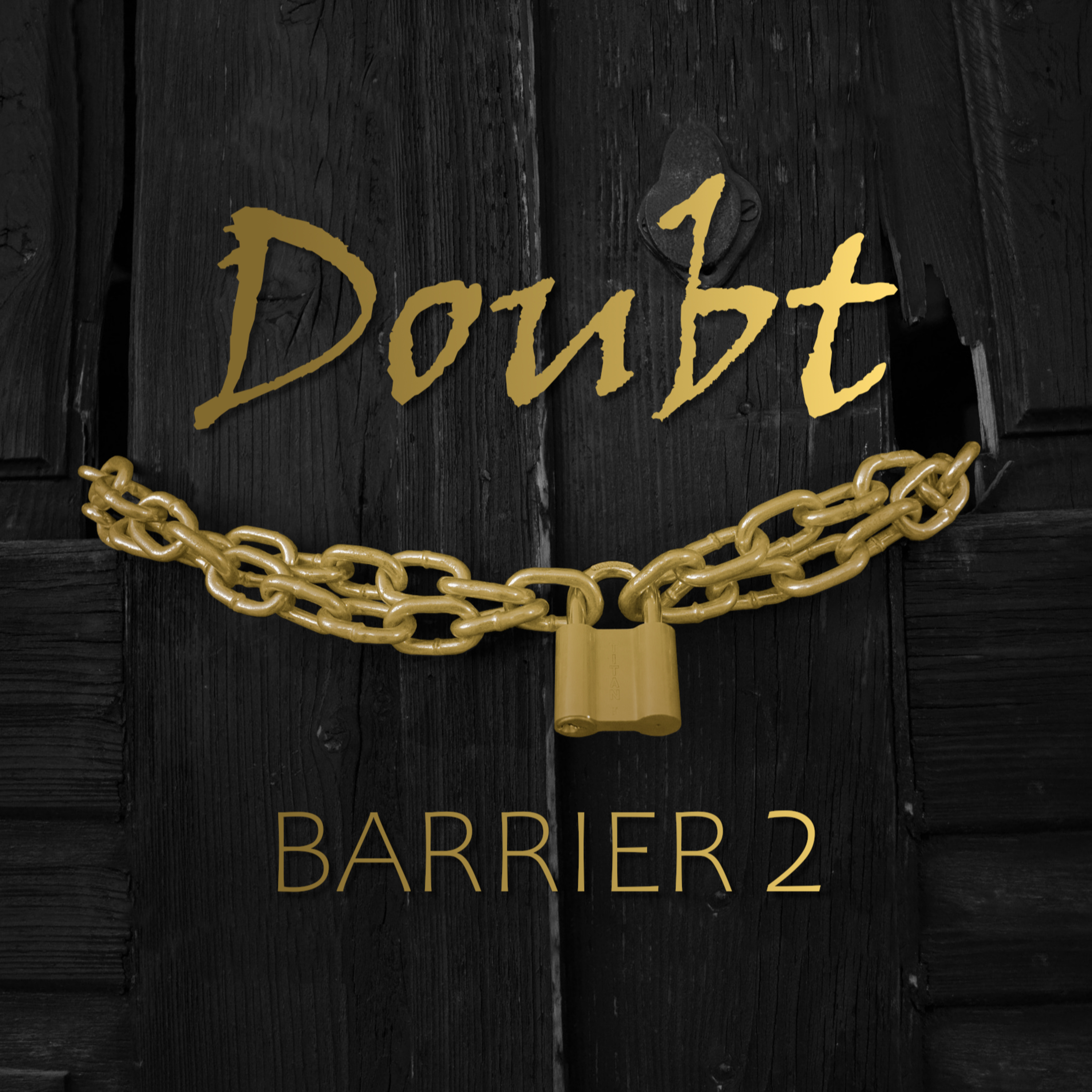 9 - Barrier Two: Doubt episode artwork