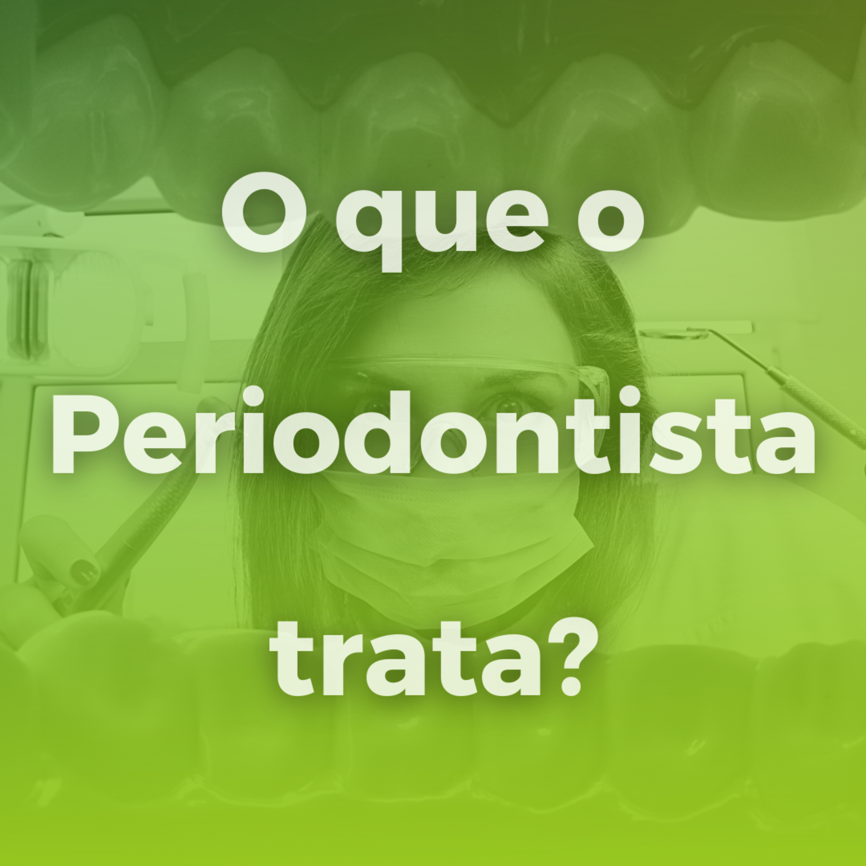 O que o Periodontista trata? episode artwork