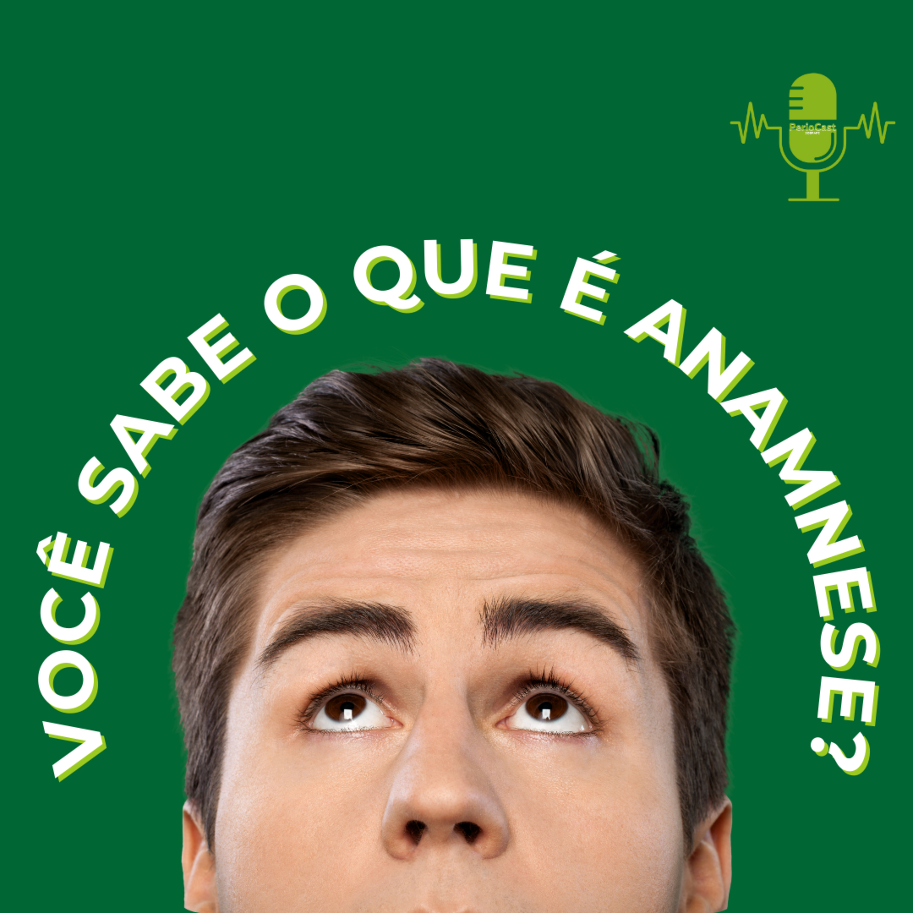 Você sabe o que é anamnese?