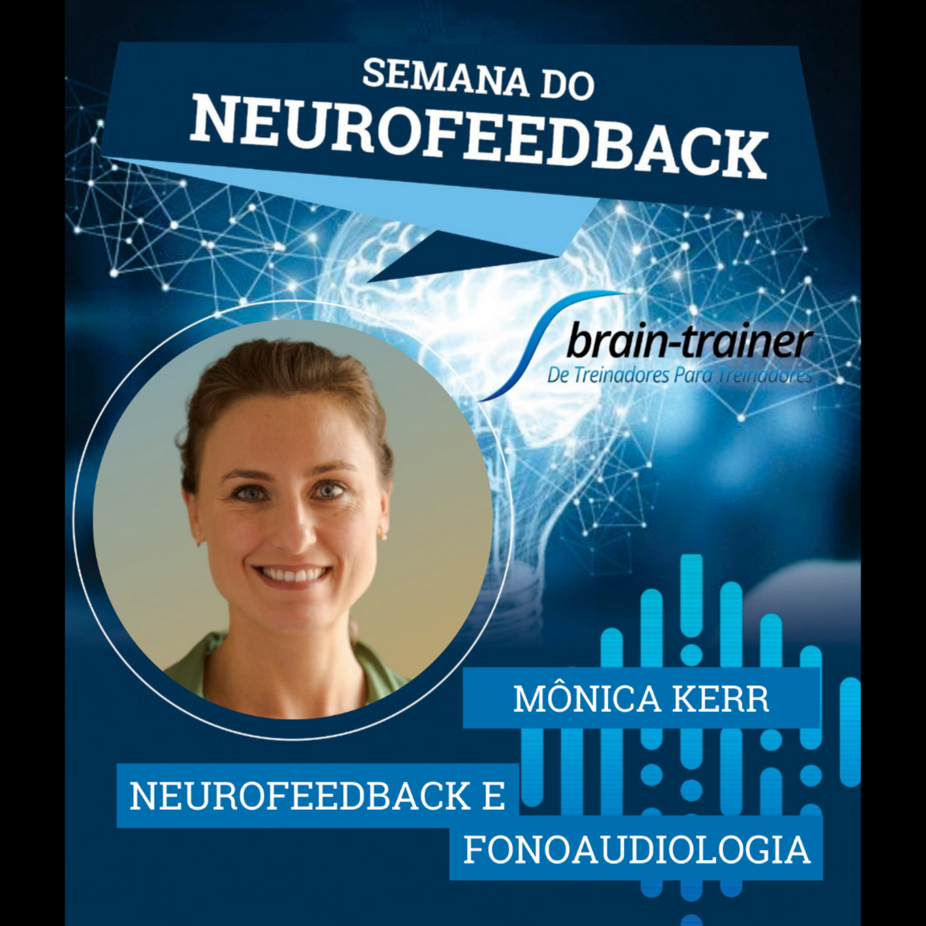 NeuroCast - Seu PodCast sobre Neurofeedback