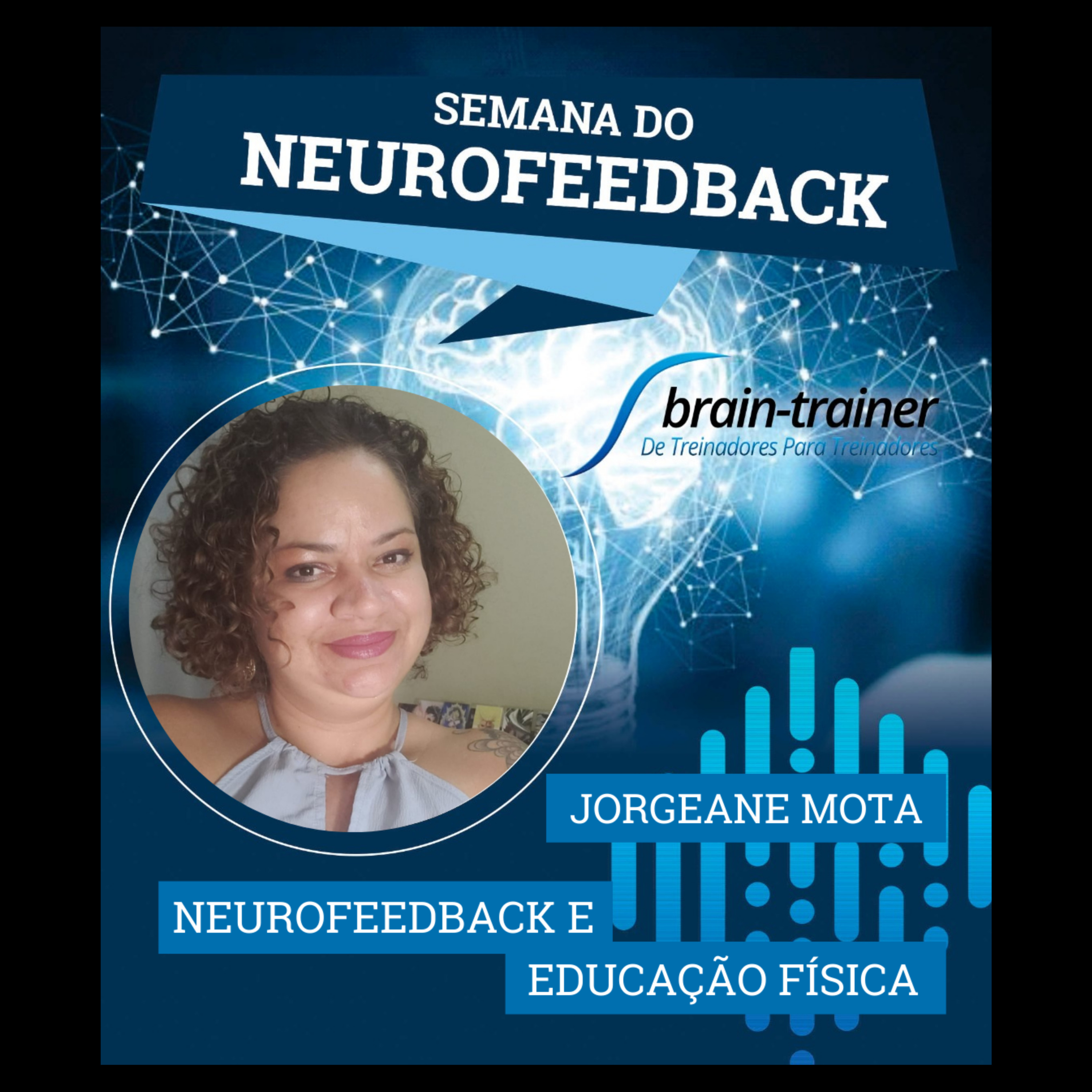 NeuroCast - Seu PodCast sobre Neurofeedback