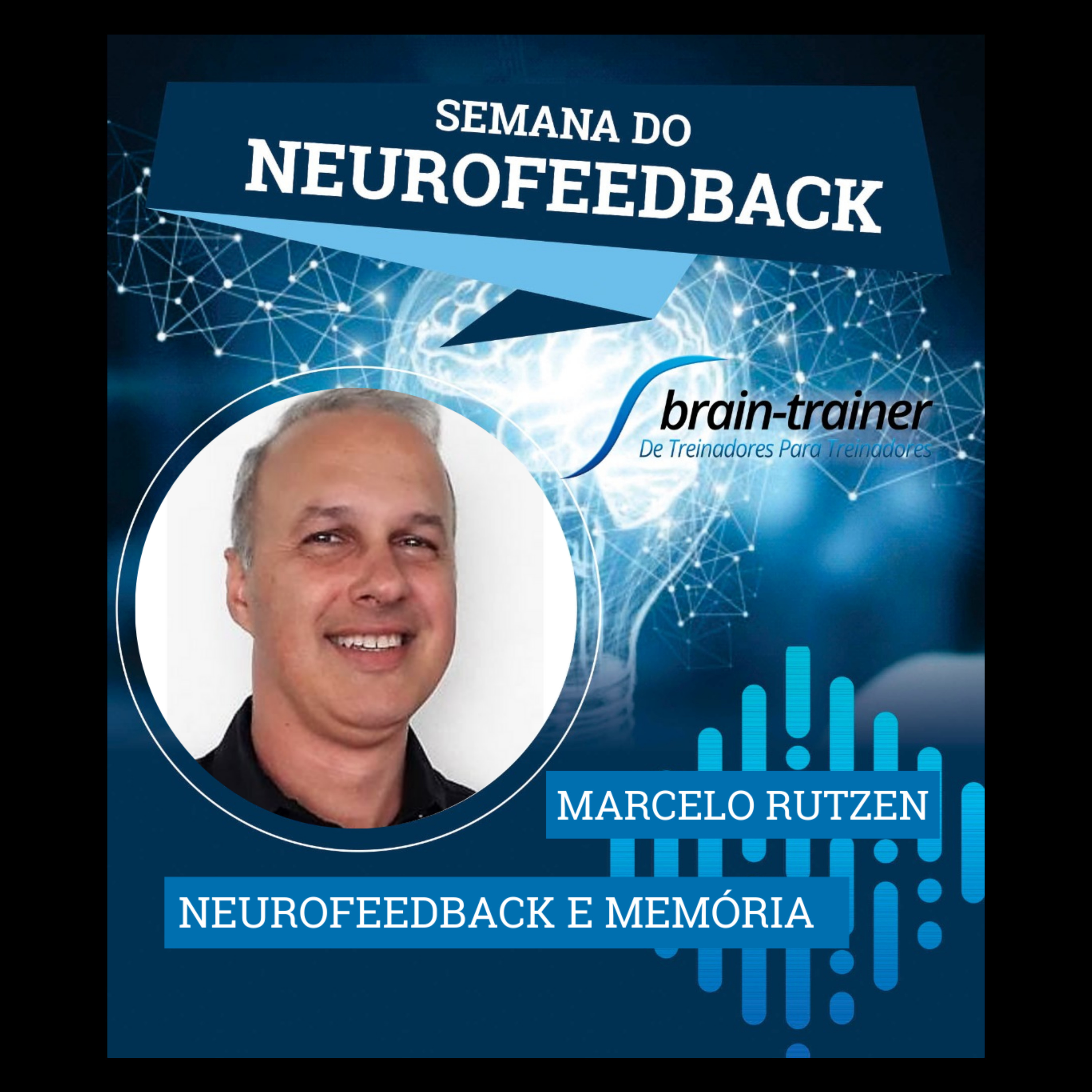 NeuroCast - Seu PodCast sobre Neurofeedback