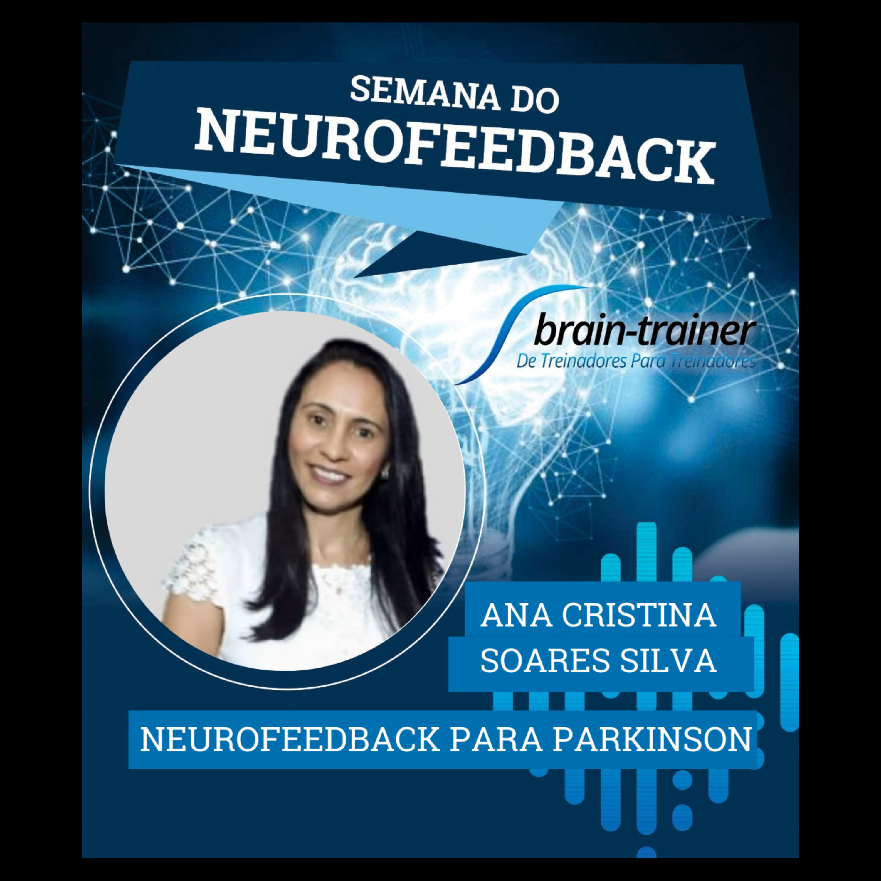 NeuroCast - Seu PodCast sobre Neurofeedback