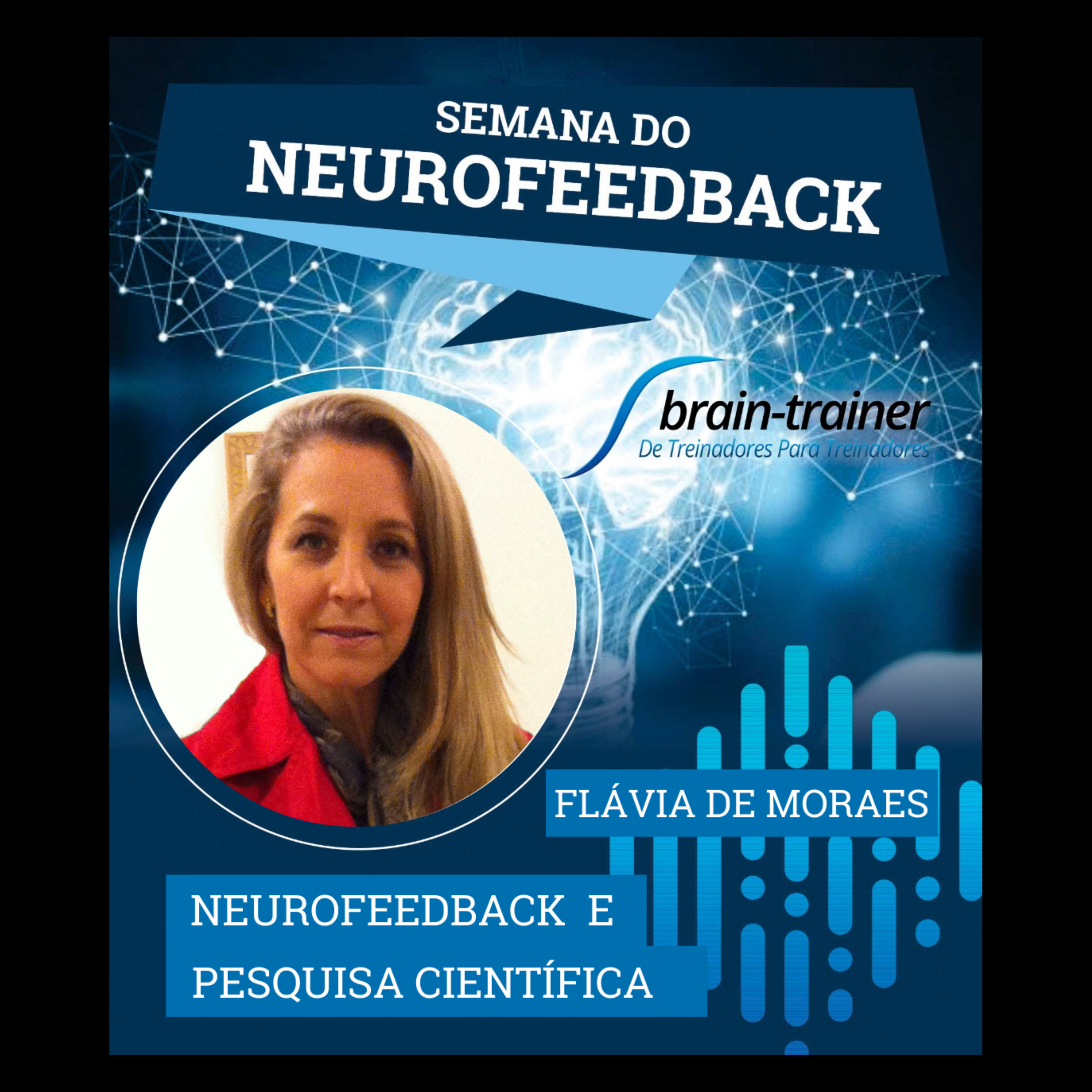 NeuroCast - Seu PodCast sobre Neurofeedback