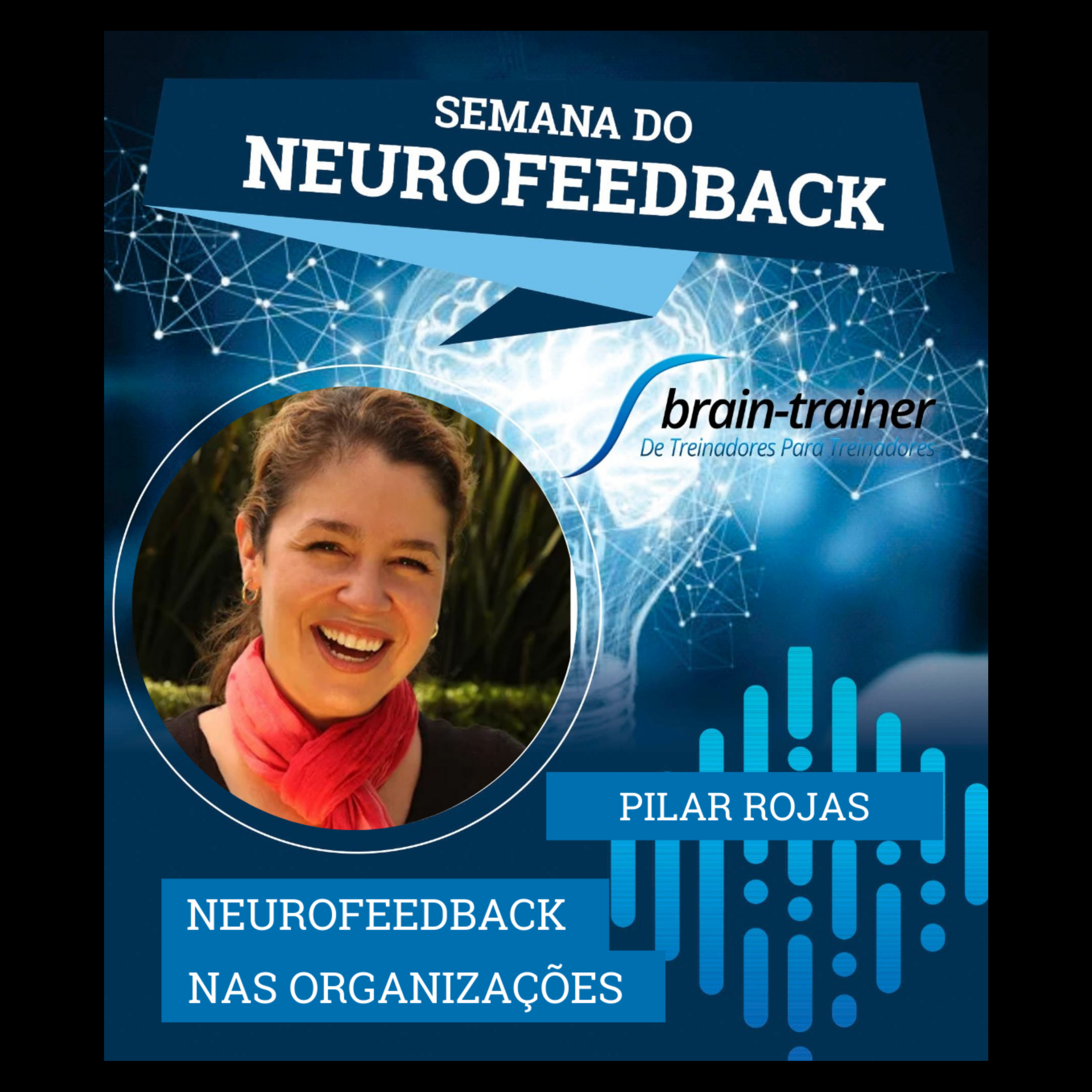 NeuroCast - Seu PodCast sobre Neurofeedback