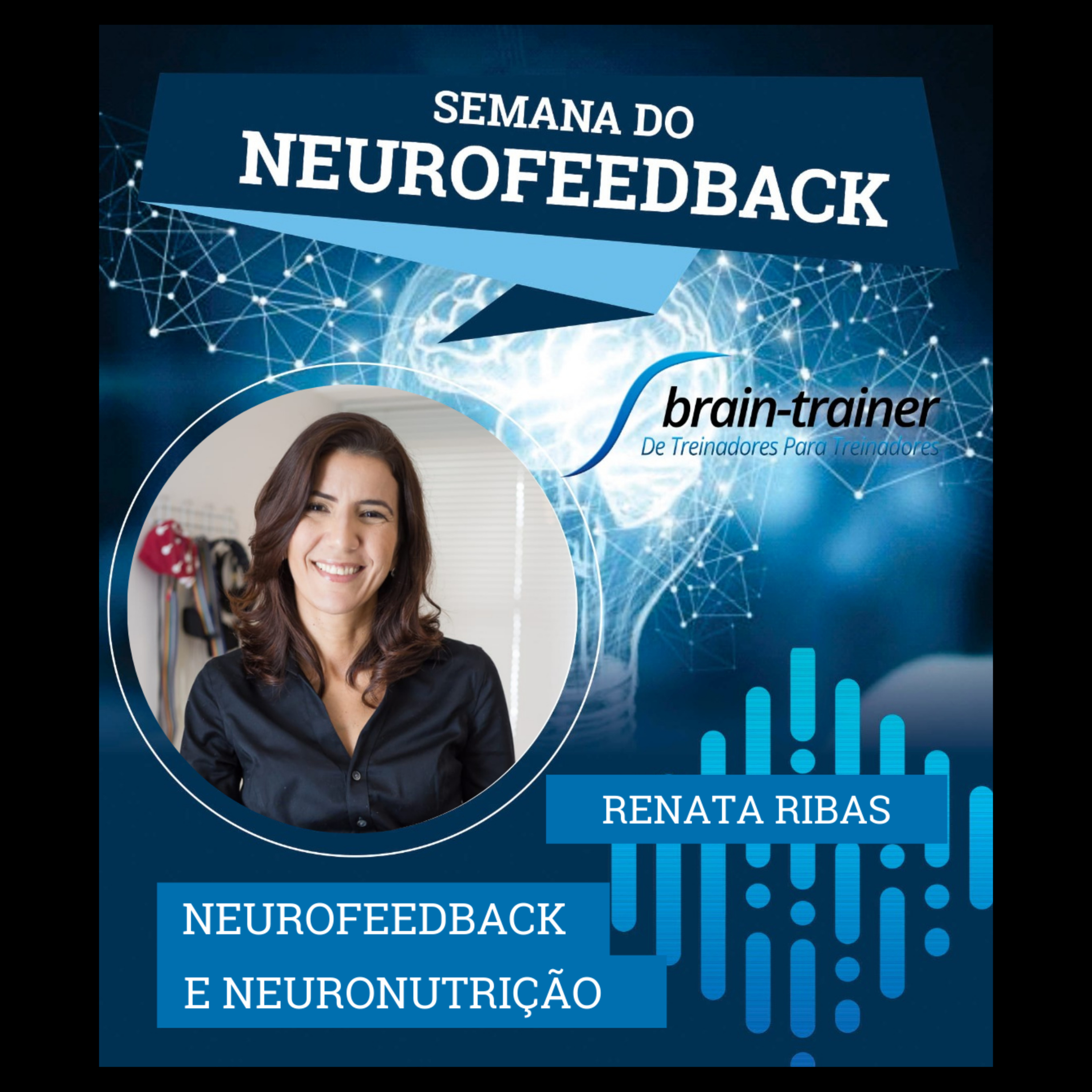 NeuroCast - Seu PodCast sobre Neurofeedback