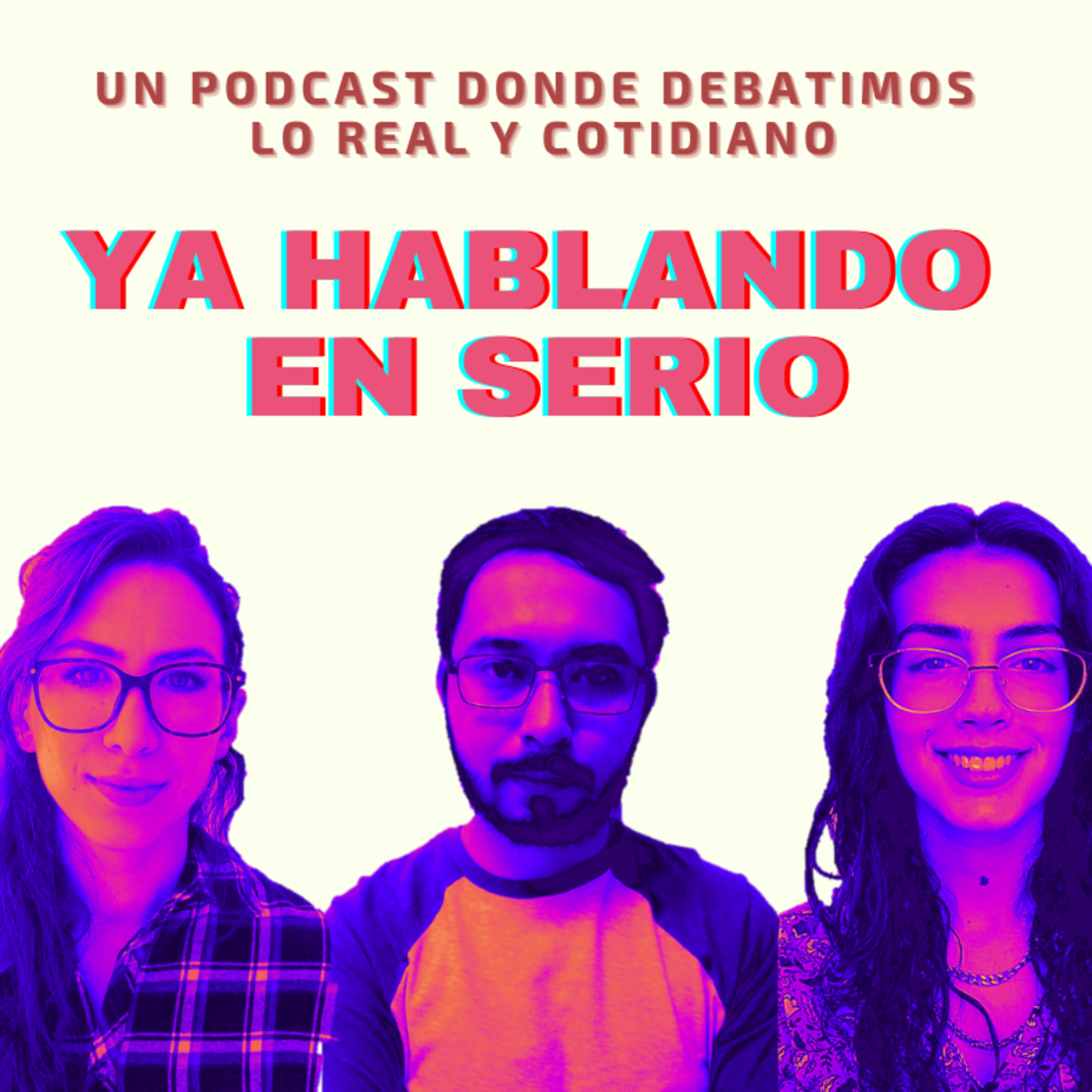 YA HABLANDO EN SERIO