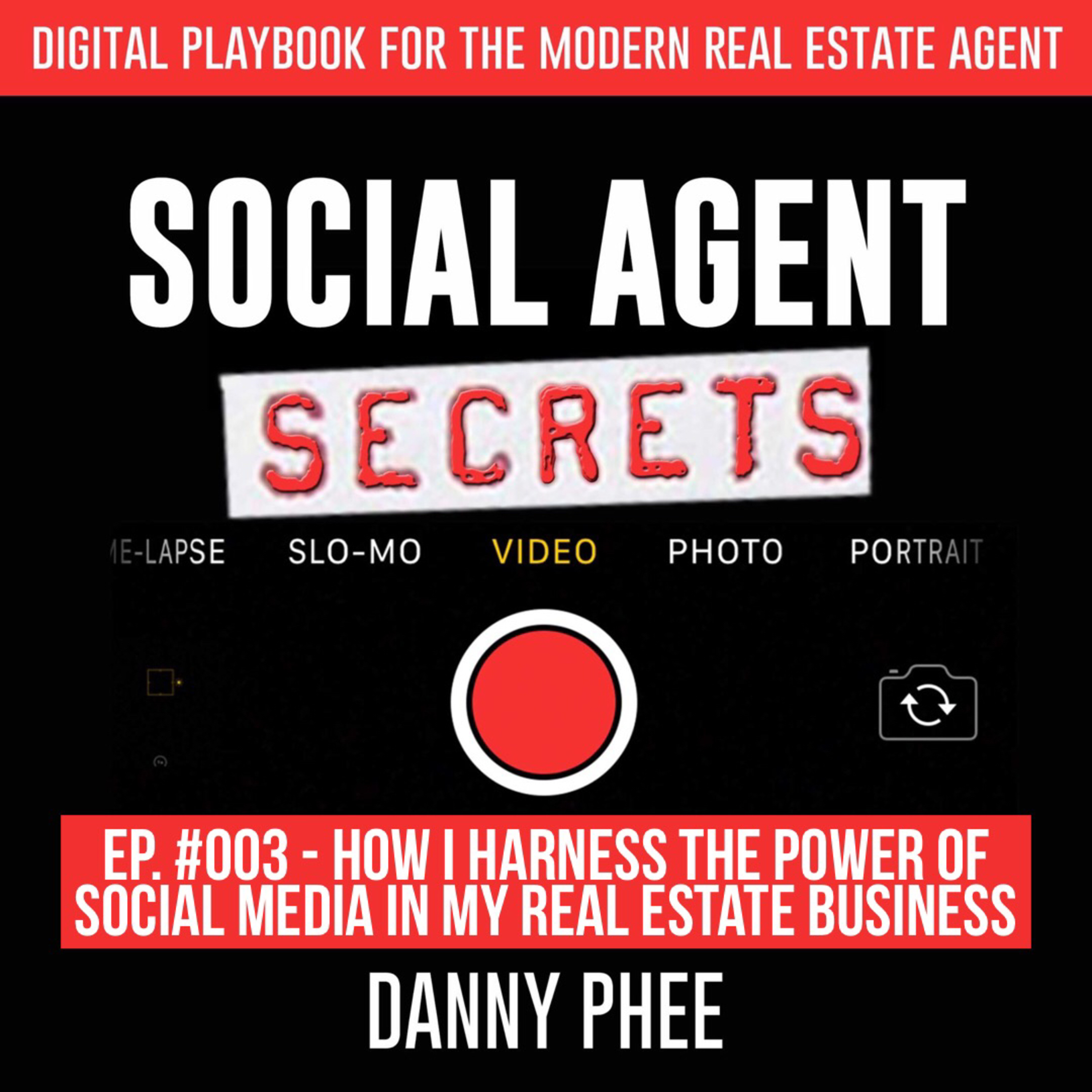 Social Agent Secrets Hosted by Danny Phee
