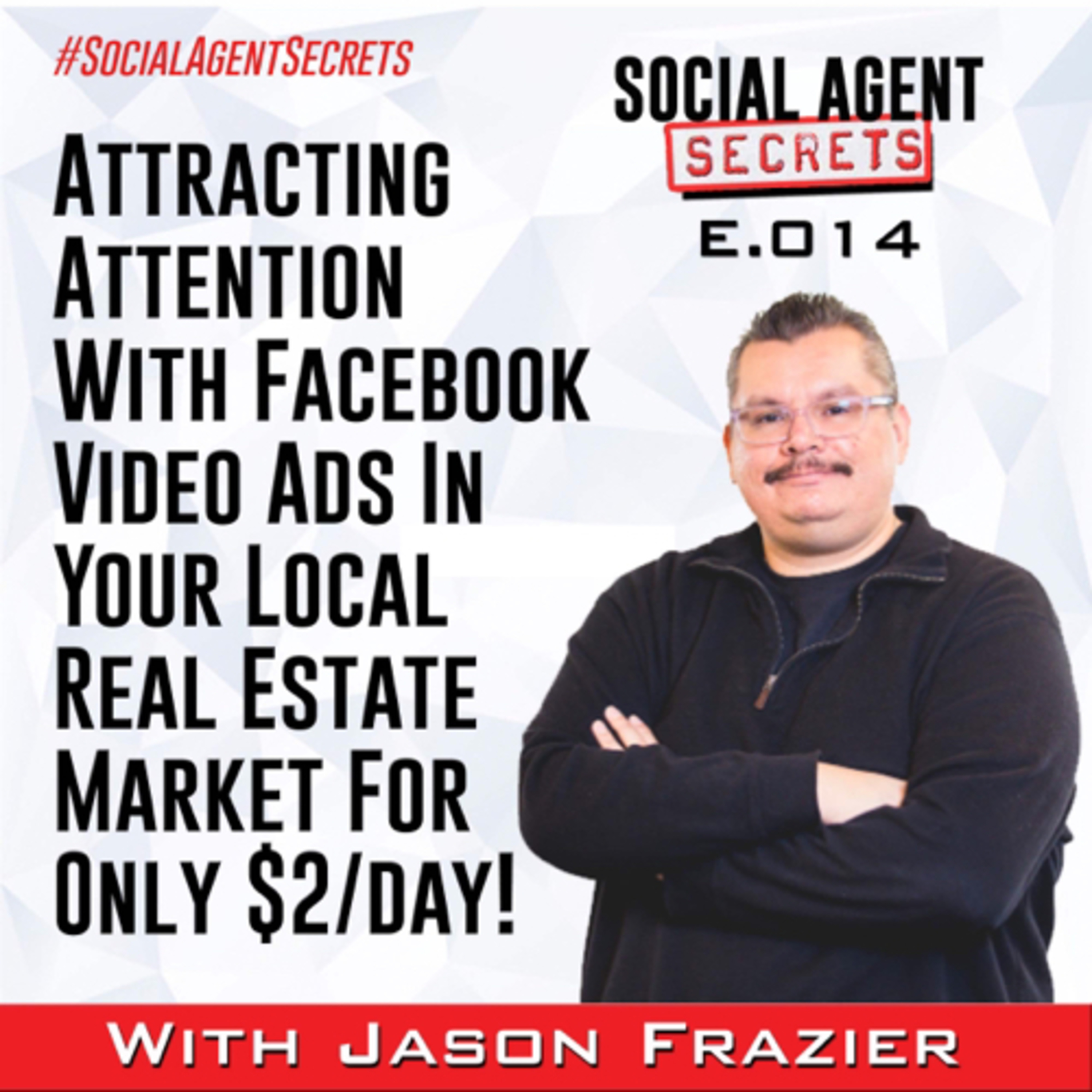 Social Agent Secrets Hosted by Danny Phee