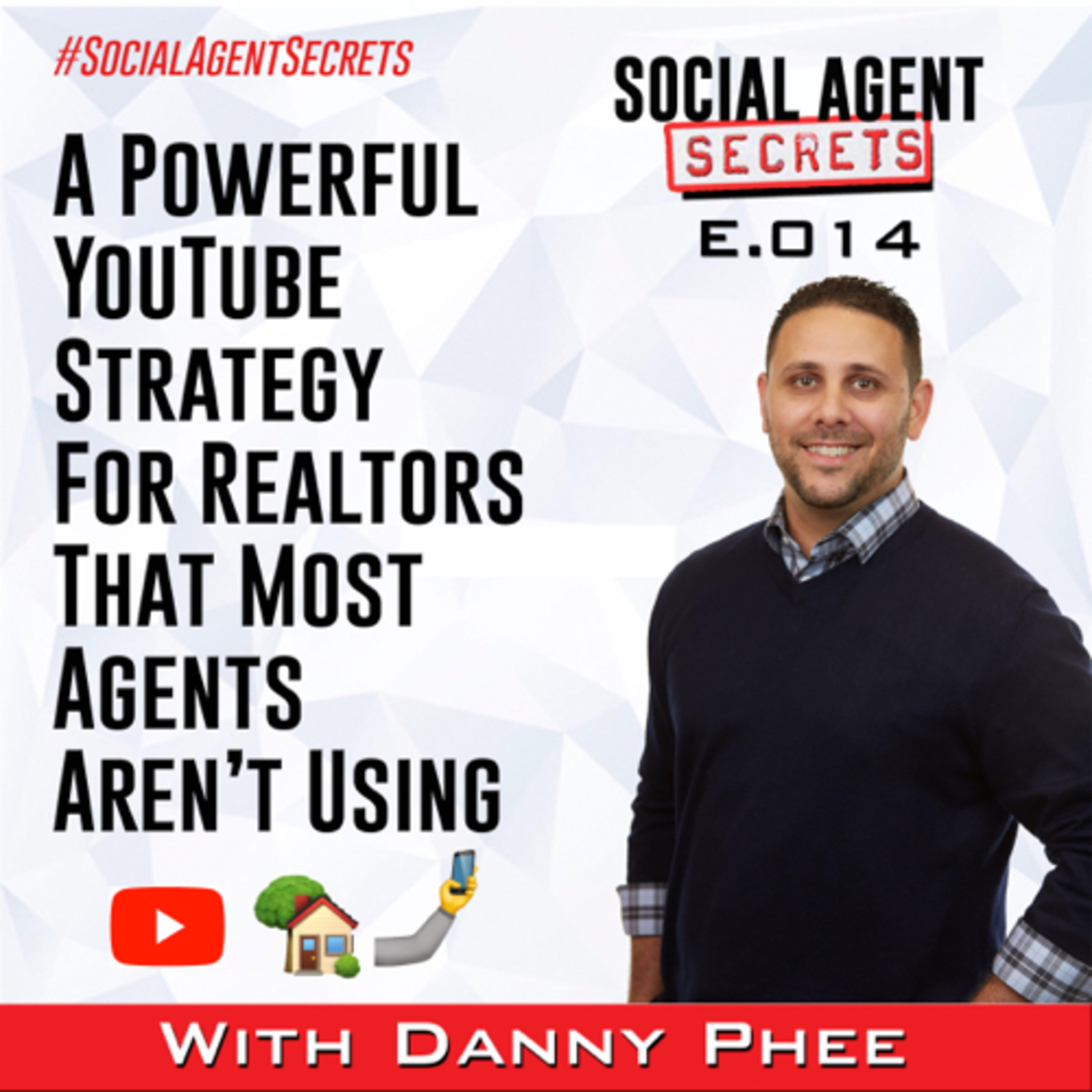 Social Agent Secrets Hosted by Danny Phee