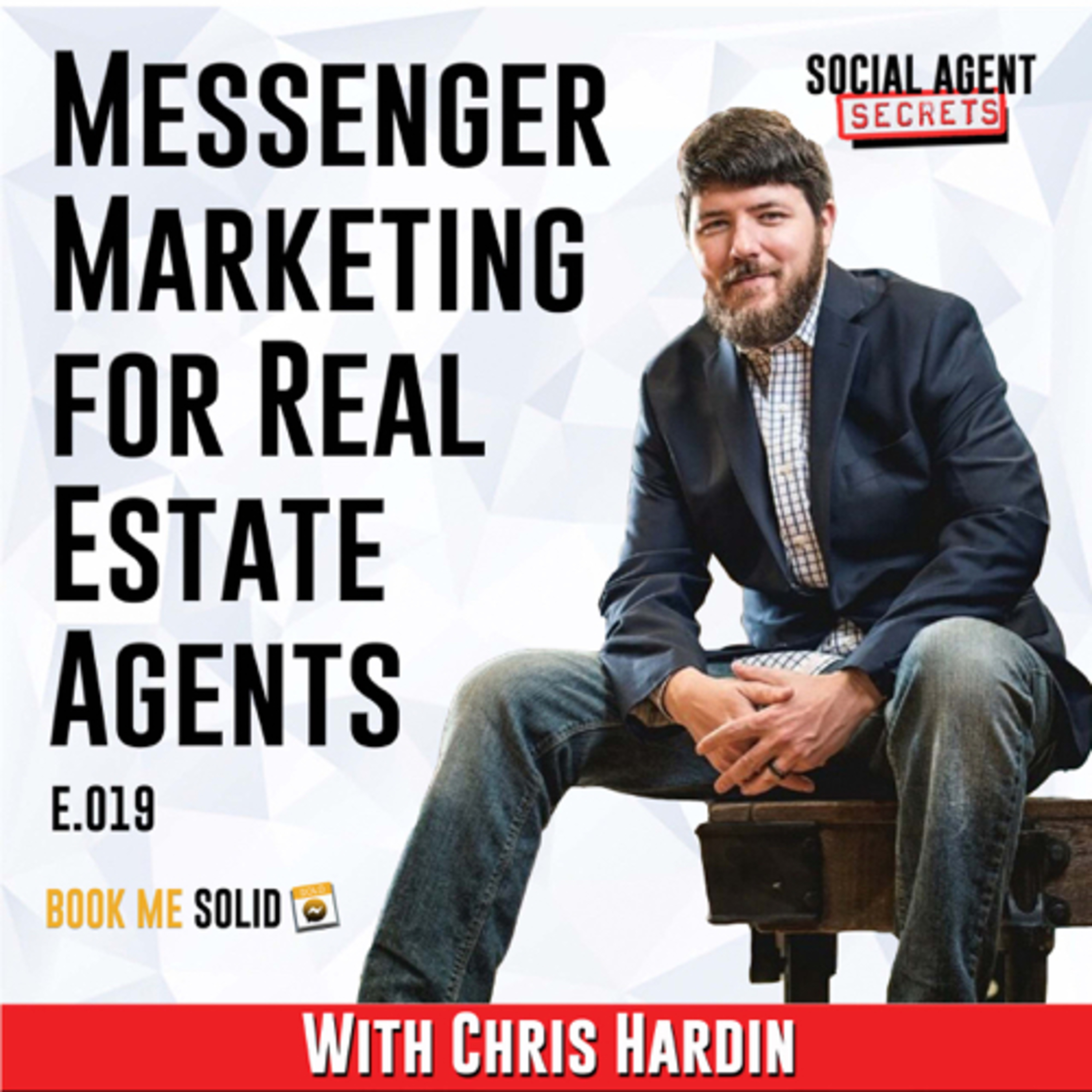 Social Agent Secrets Hosted by Danny Phee
