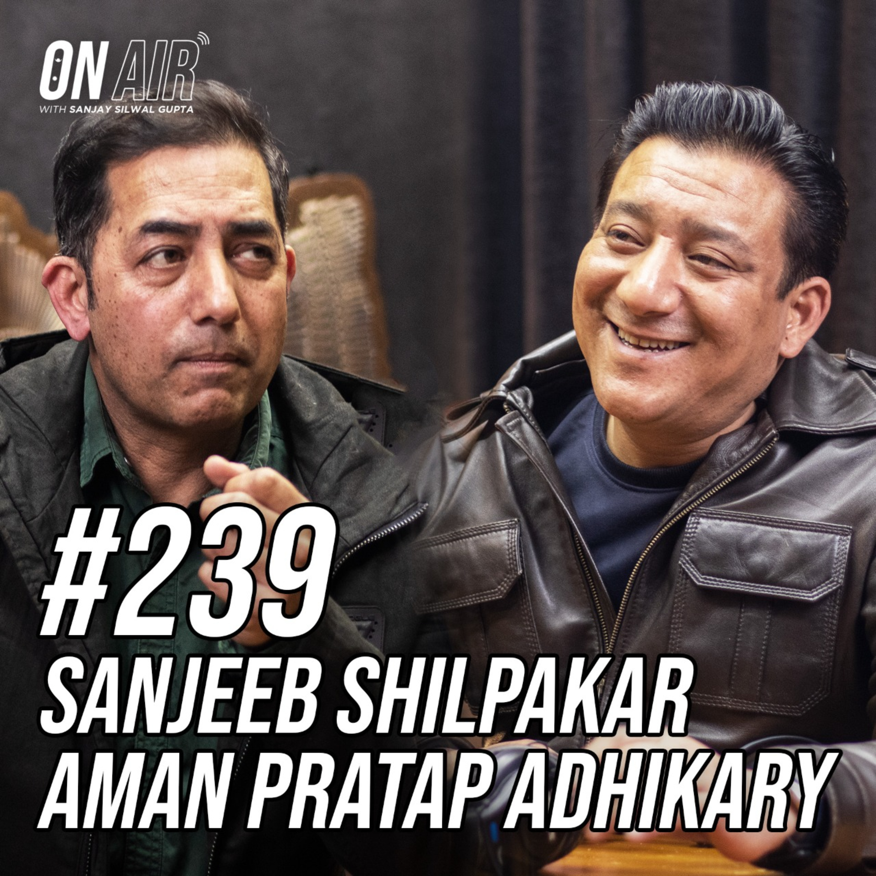 ON AIR WITH SANJAY SILWAL GUPTA