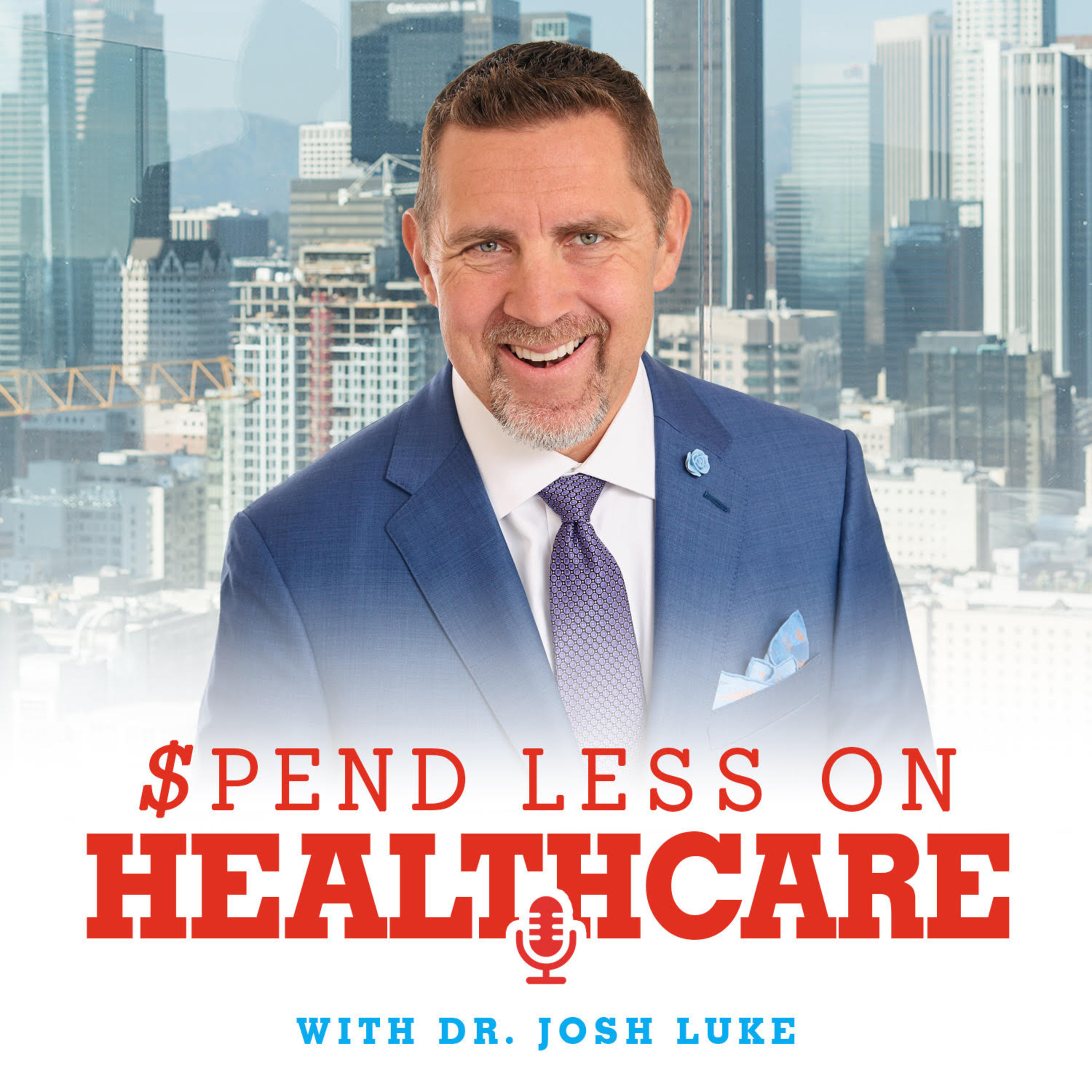 Spend Less on Healthcare with Dr. Josh Luke: Dr. David Jacob on Building Up Immunities by Living Healthy  episode artwork