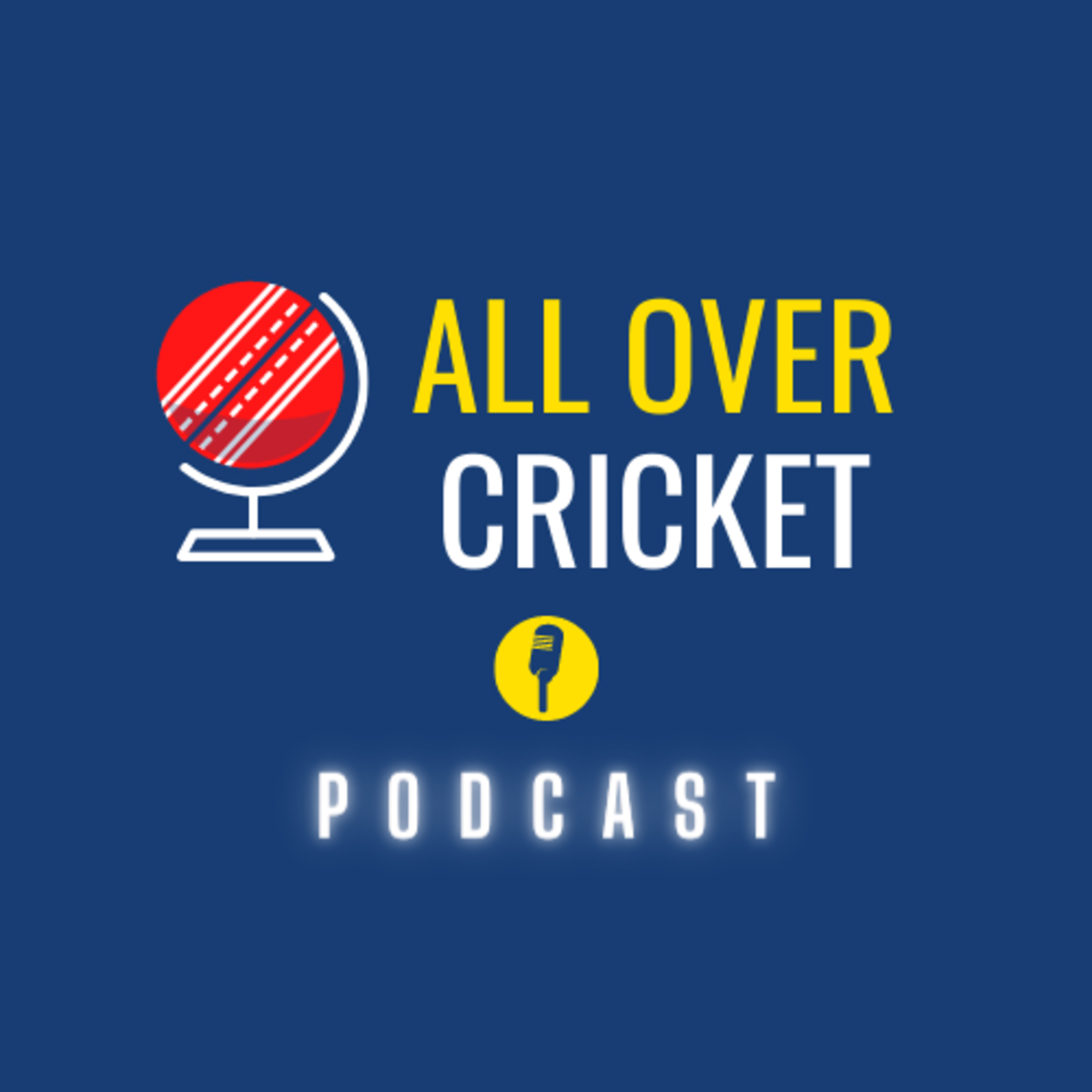 All Over Cricket Podcast