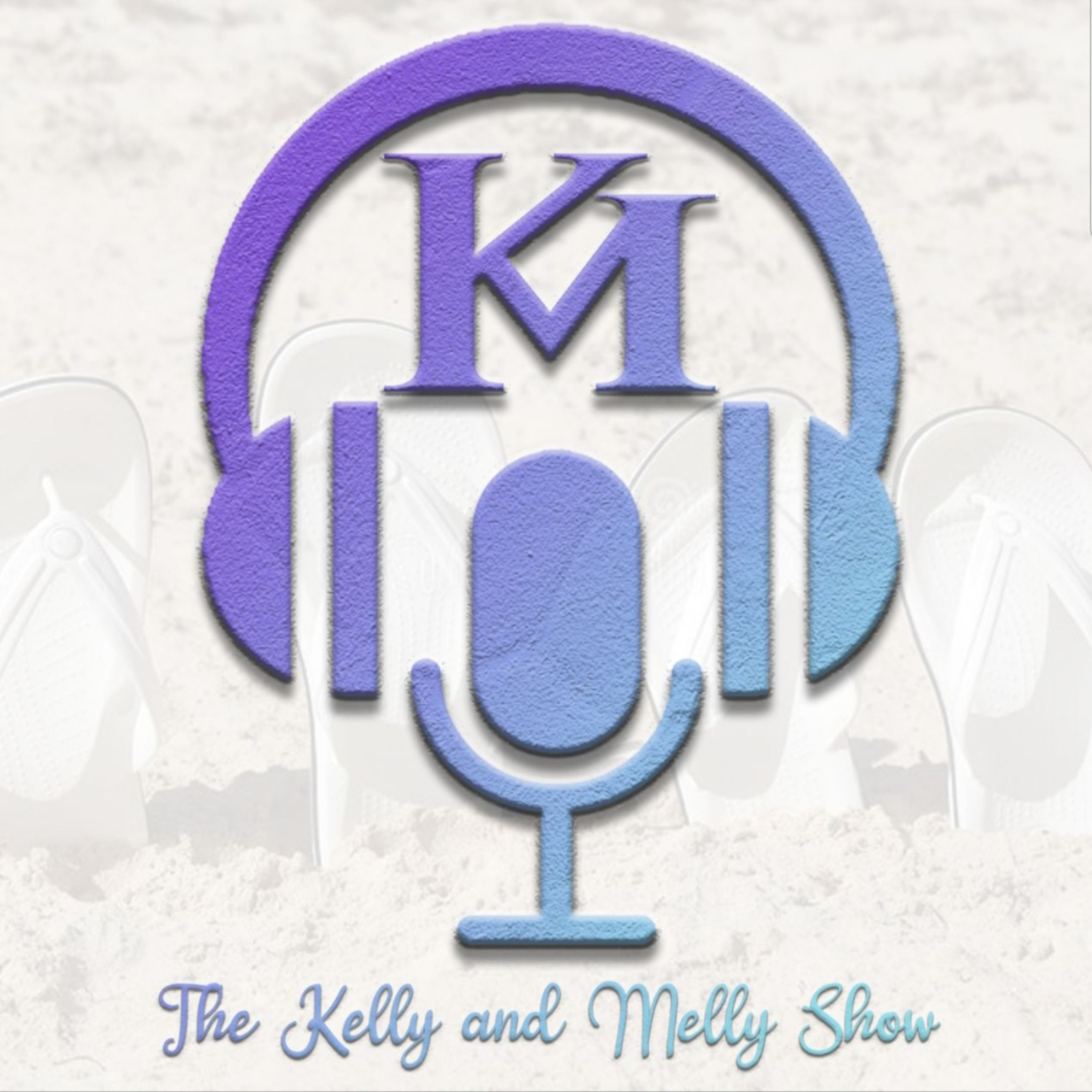 The Kelly & Melly Show