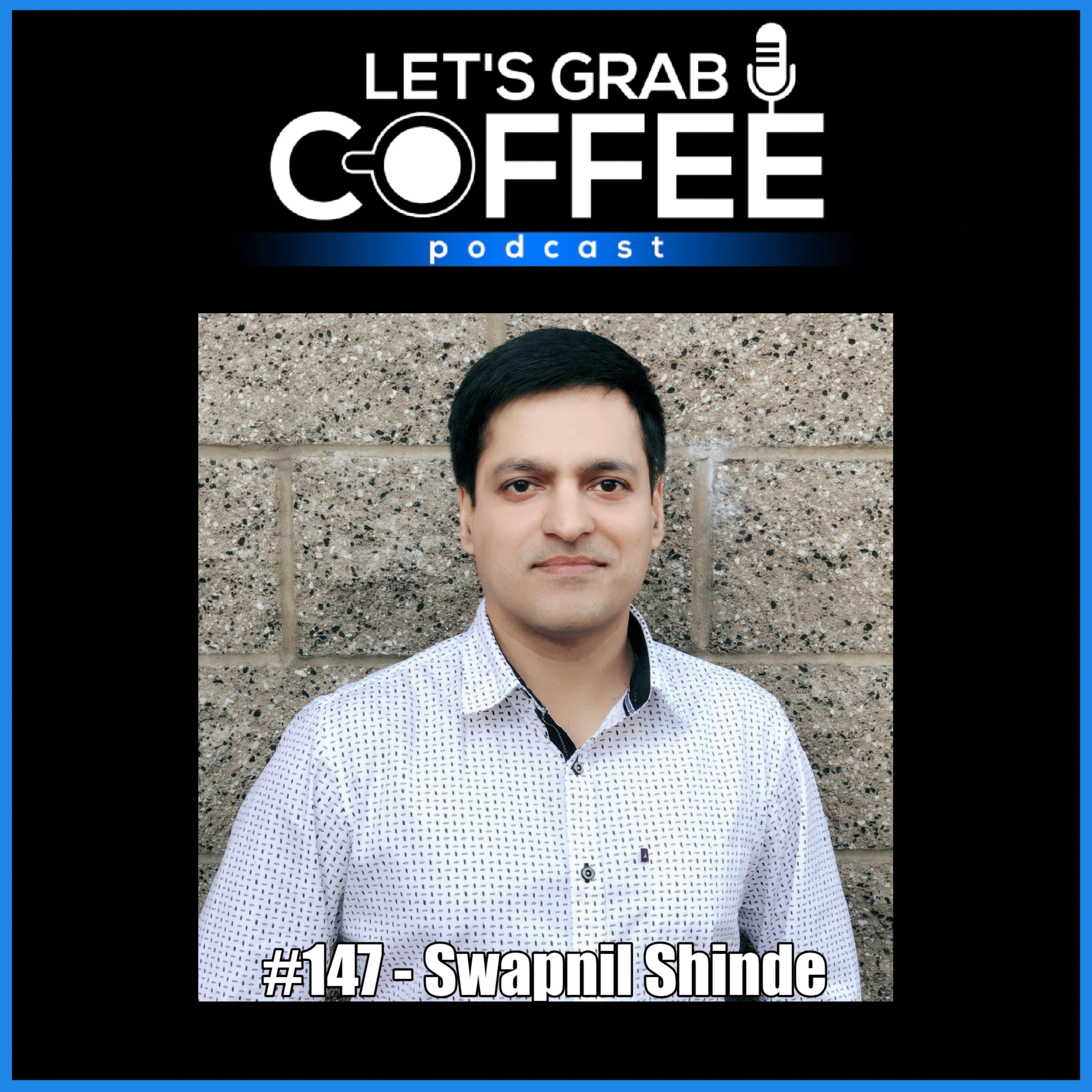 #147 - Swapnil Shinde | exiting 2 startups & building AI for finance teams episode artwork