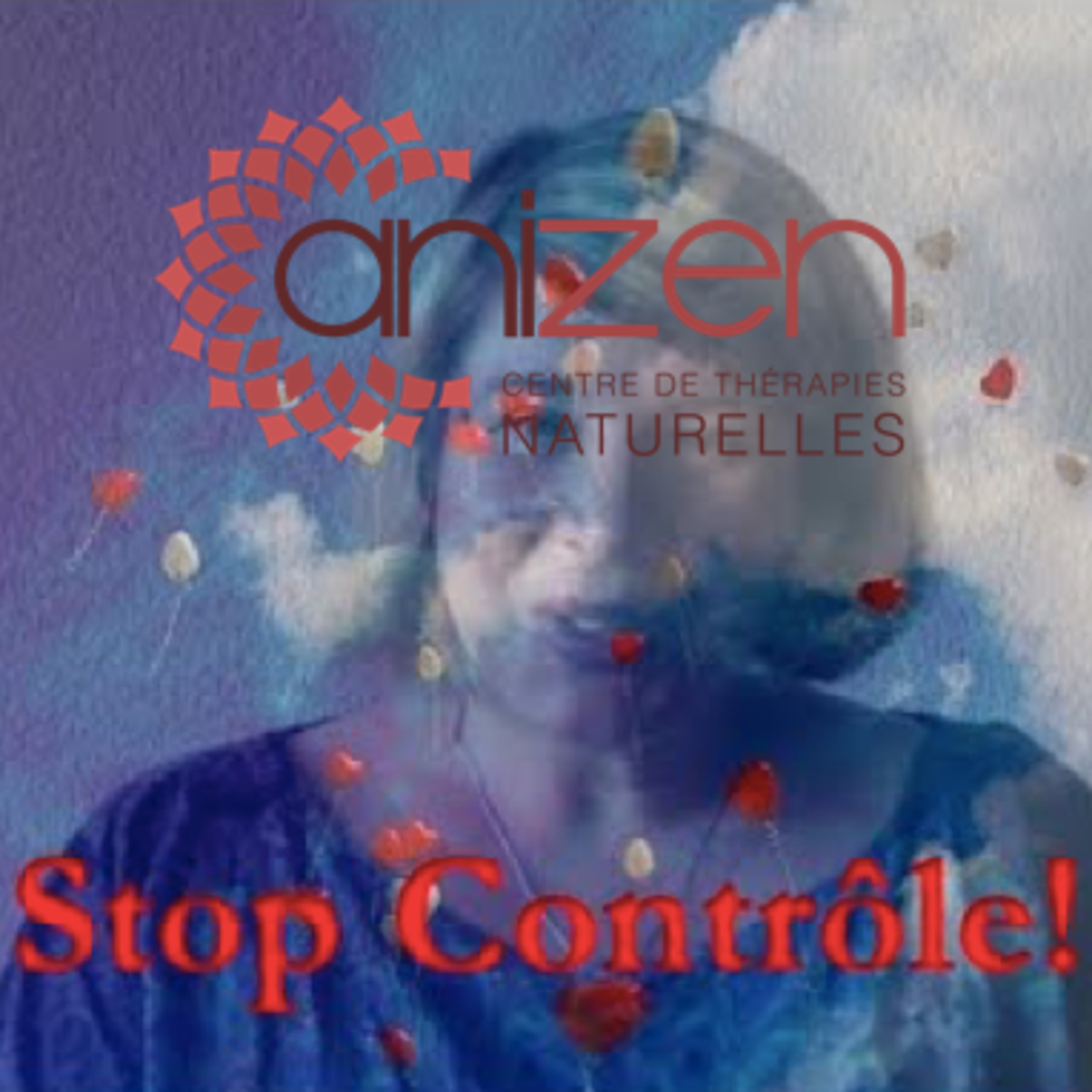 Hypersensibilité, Stop Contrôle
